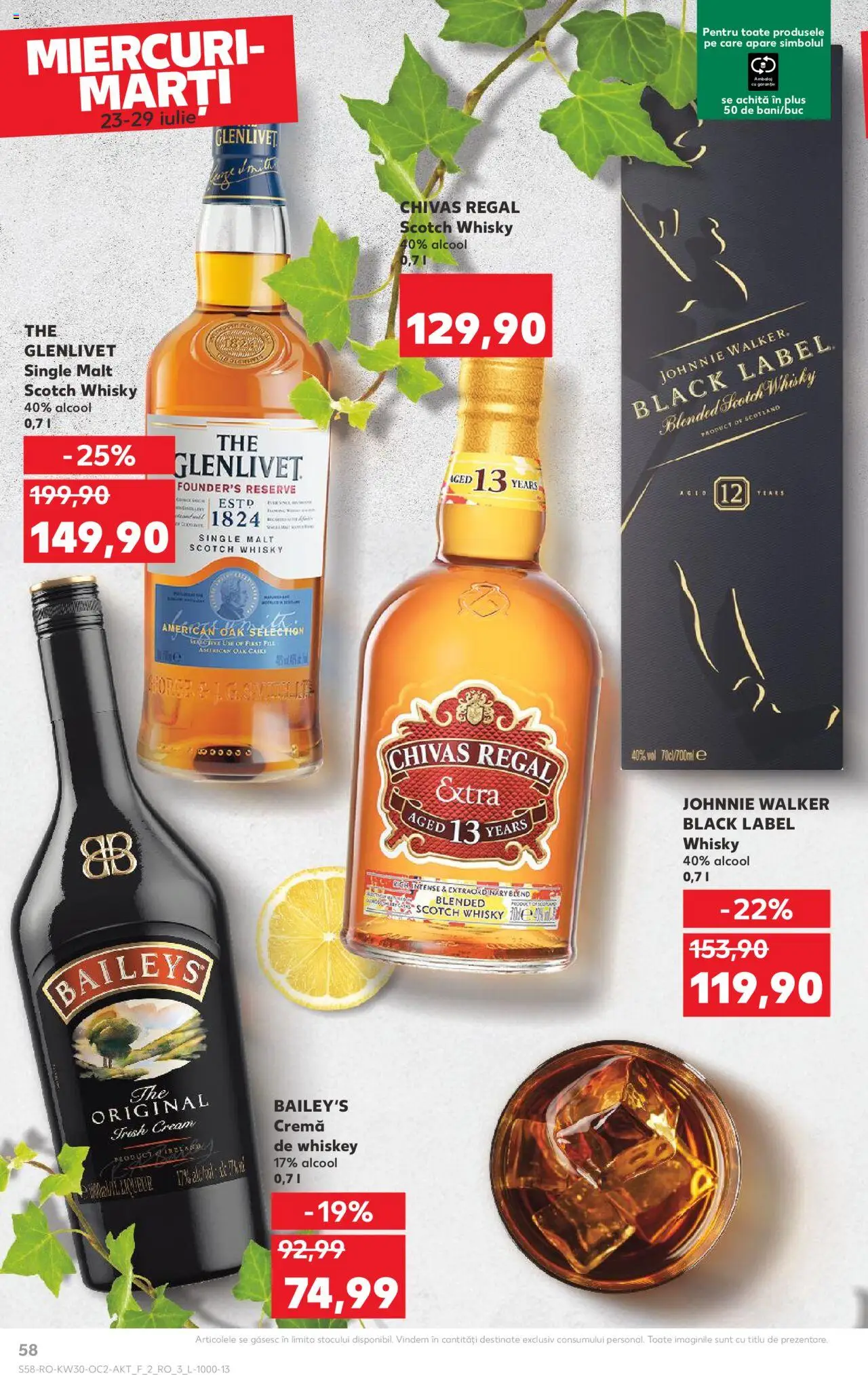Kaufland RO akciós ujság - amely érvényes a következő dátumtól: 23.07.2025 | Oldal: 58 | Termékek: Whiskey, Whisky