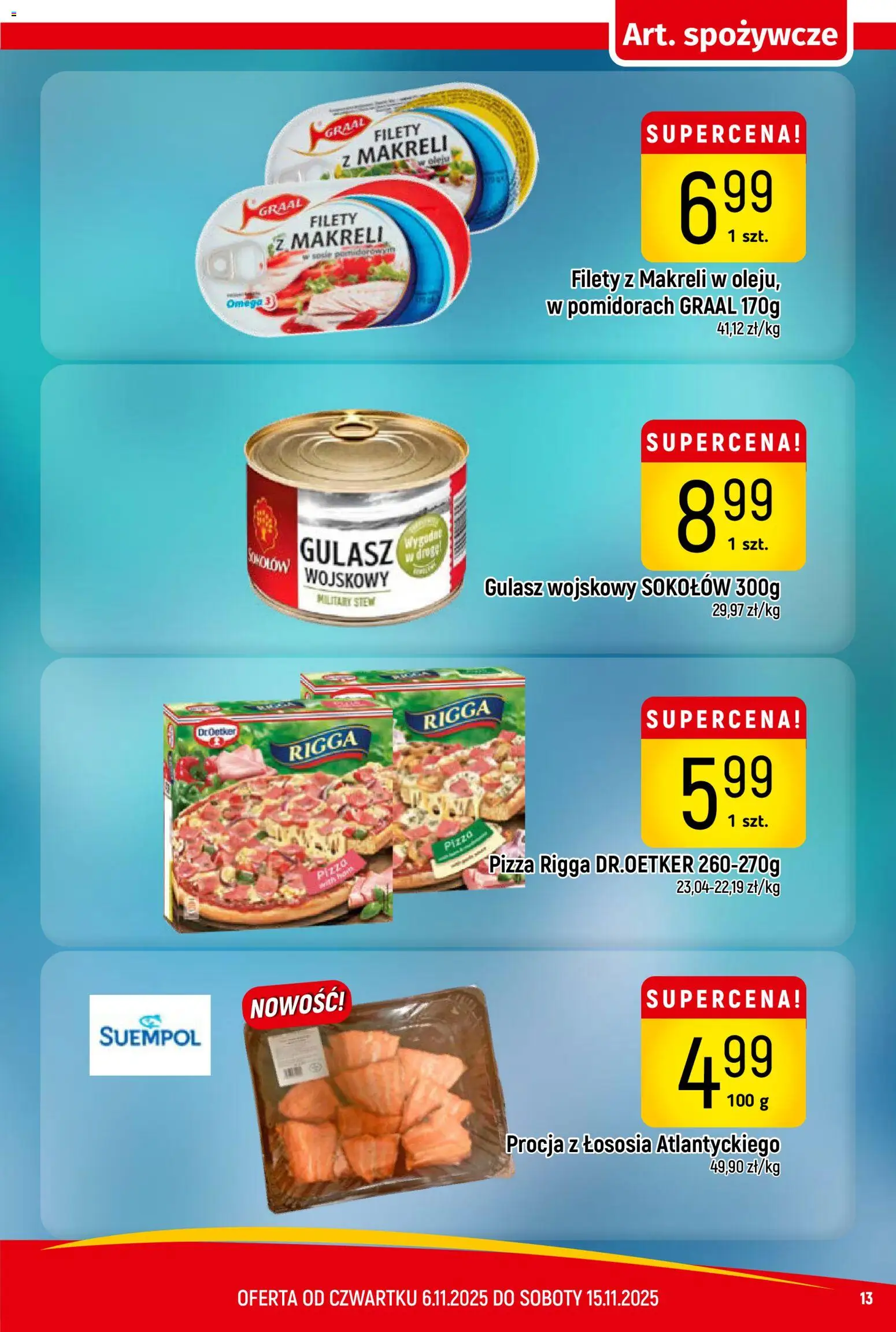 Piotruś Pan Gazetka od 06.11.2025 | Strona: 13 | Produkty: Pizza, Gulasz