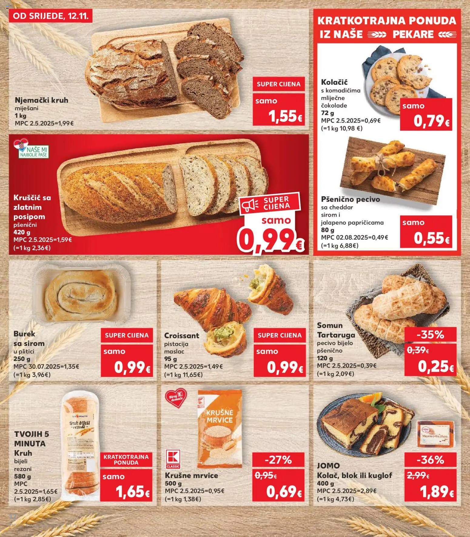 Kaufland HR akciós ujság - amely érvényes a következő dátumtól: 12.11.2025 | Oldal: 12 | Termékek: Burek, Croissant, Cheddar, Jalapeno