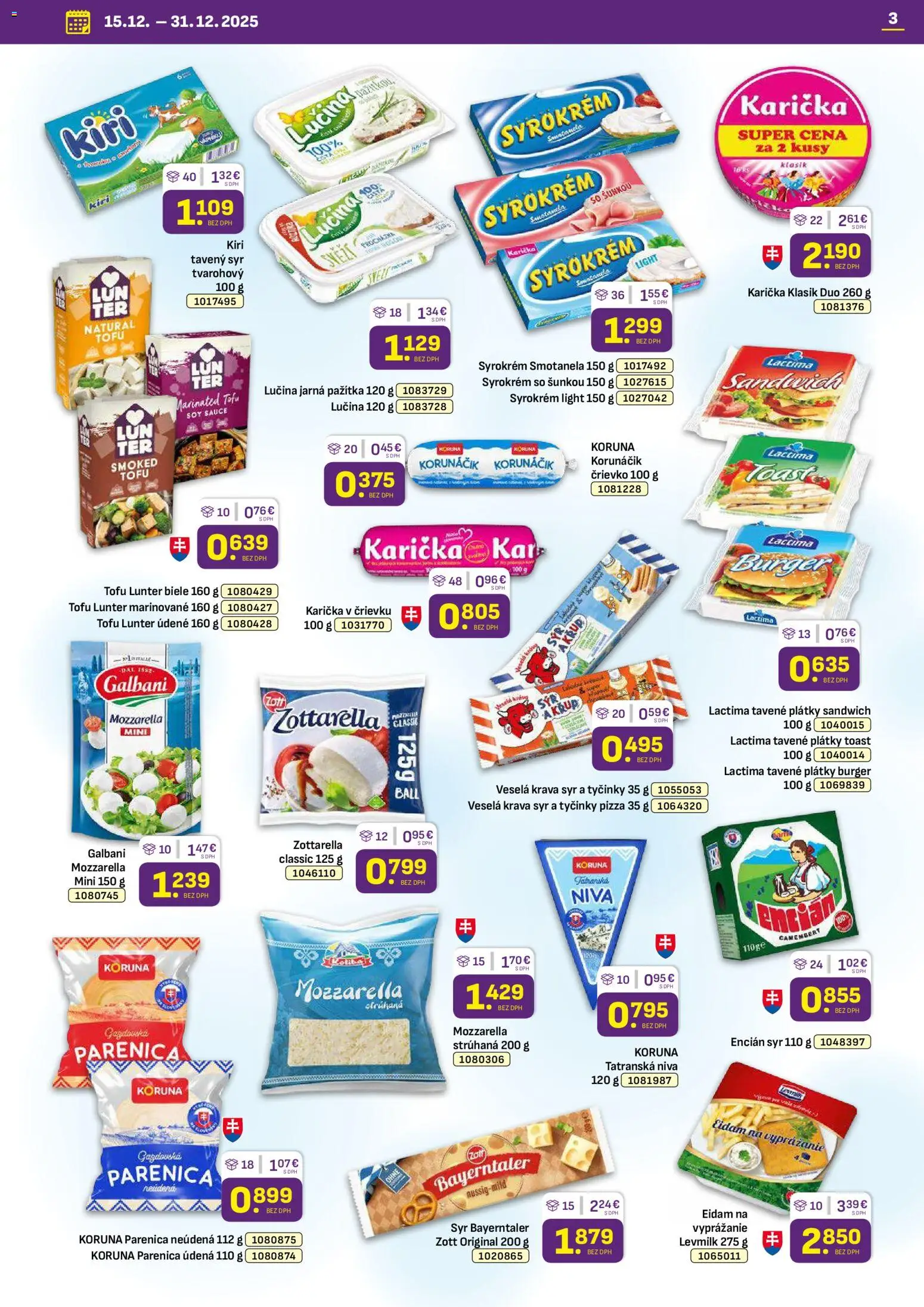 Nové Libex akcie – leták je platný od 15.12.2025 | Strana: 3 | Produkty: Syr, Pažítka, Pizza, Eidam