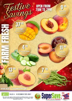 Super Save specials catalogue – valid from 04.12.2025 | Page: 3 | Products: Beans, Tray, Mango, Peach