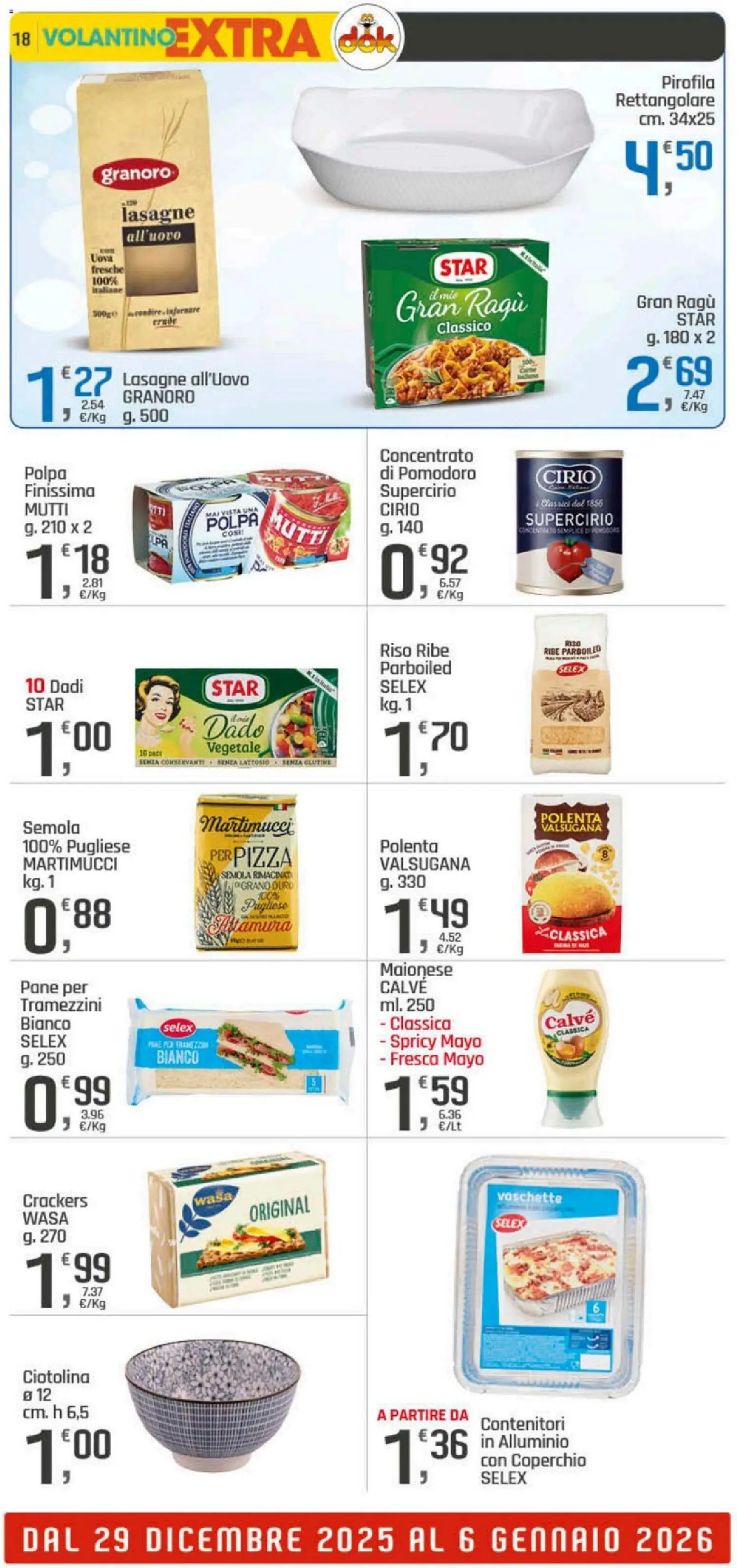Volantino DOK del 29.12.2025 | Pagina: 18 | Prodotti: Uova, Pizza, Maionese, Crackers