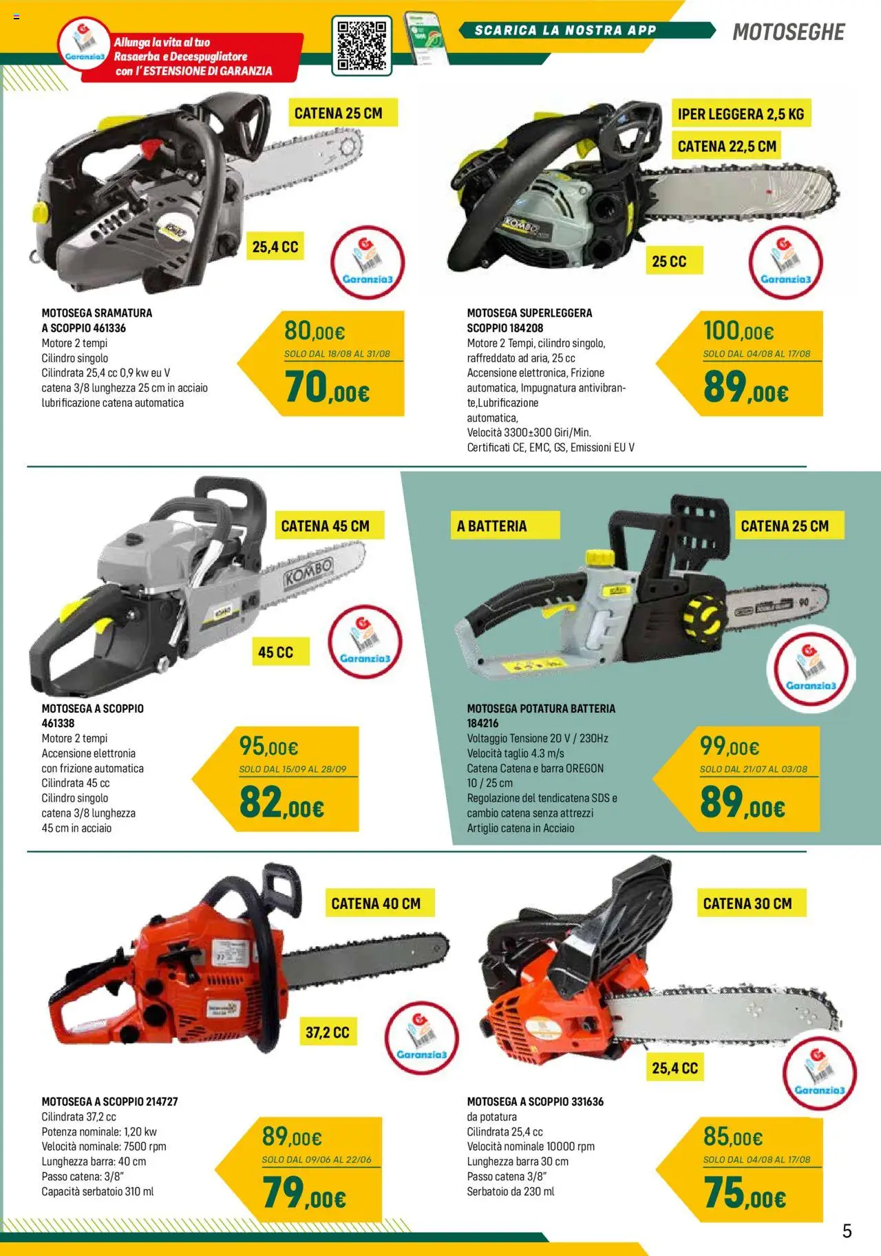 Volantino Orizzonte del 28.04.2025 | Pagina: 5 | Prodotti: Rasaerba, Decespugliatore, Motosega, Batteria