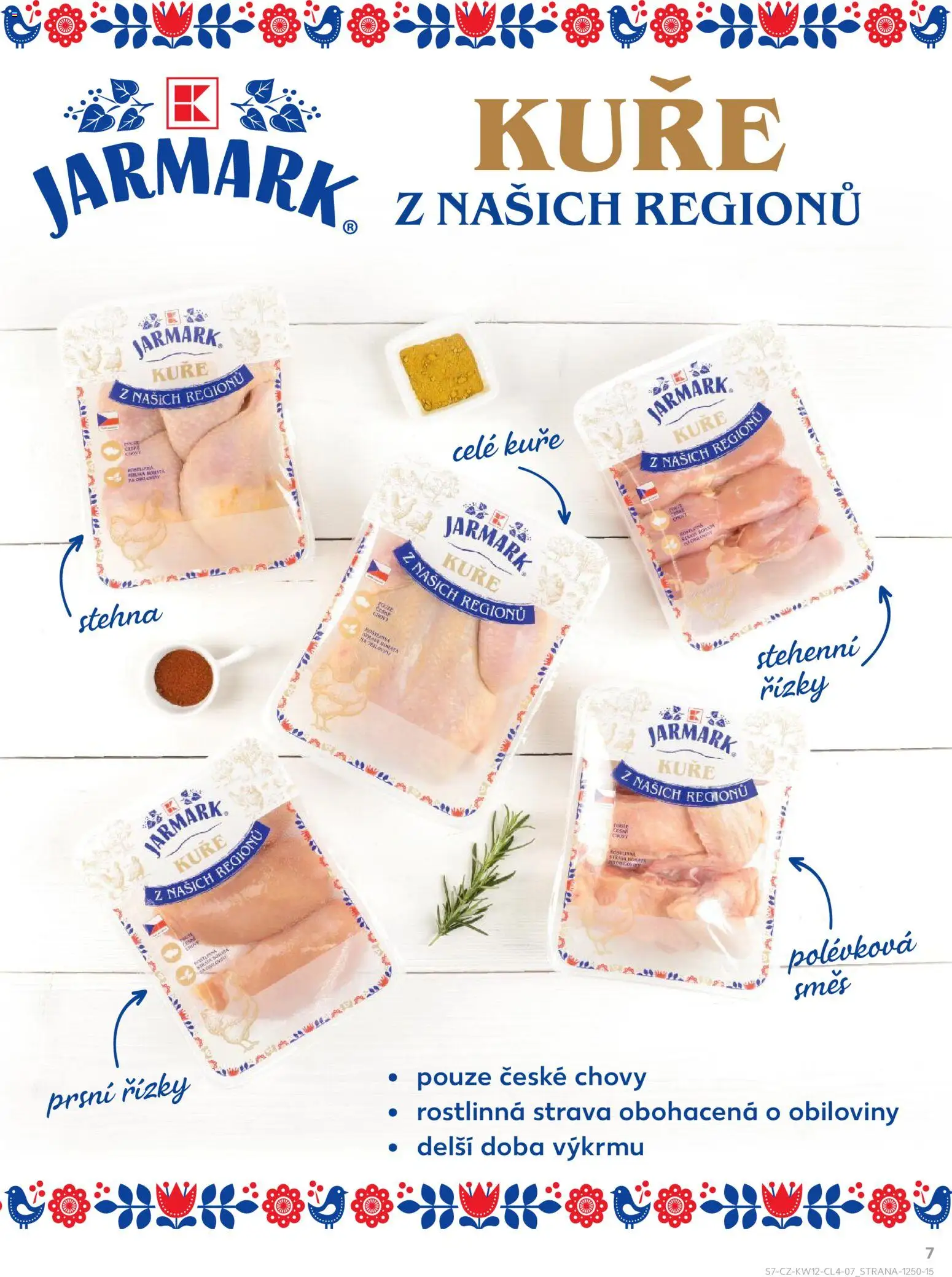 Kaufland leták - Praha 4 od 18.03.2026 | Strana: 7 | Produkty: Stehenní řízky, Kuře