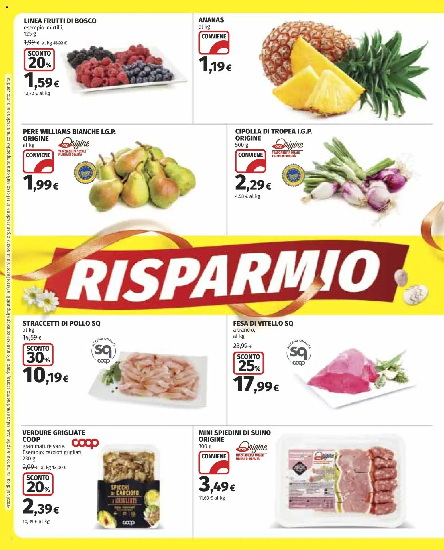Volantino COOP del 26.03.2026 | Pagina: 2 | Prodotti: Verdure, Suino, Ananas, Vitello