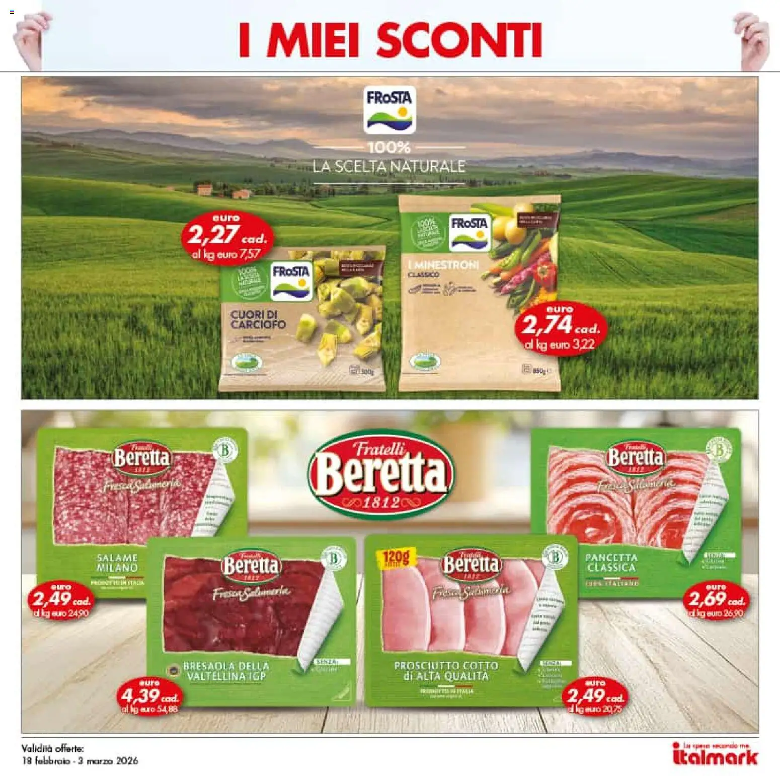 Volantino Italmark del 18.02.2026 | Pagina: 33 | Prodotti: Prosciutto Cotto, Salame, Bresaola, Prosciutto