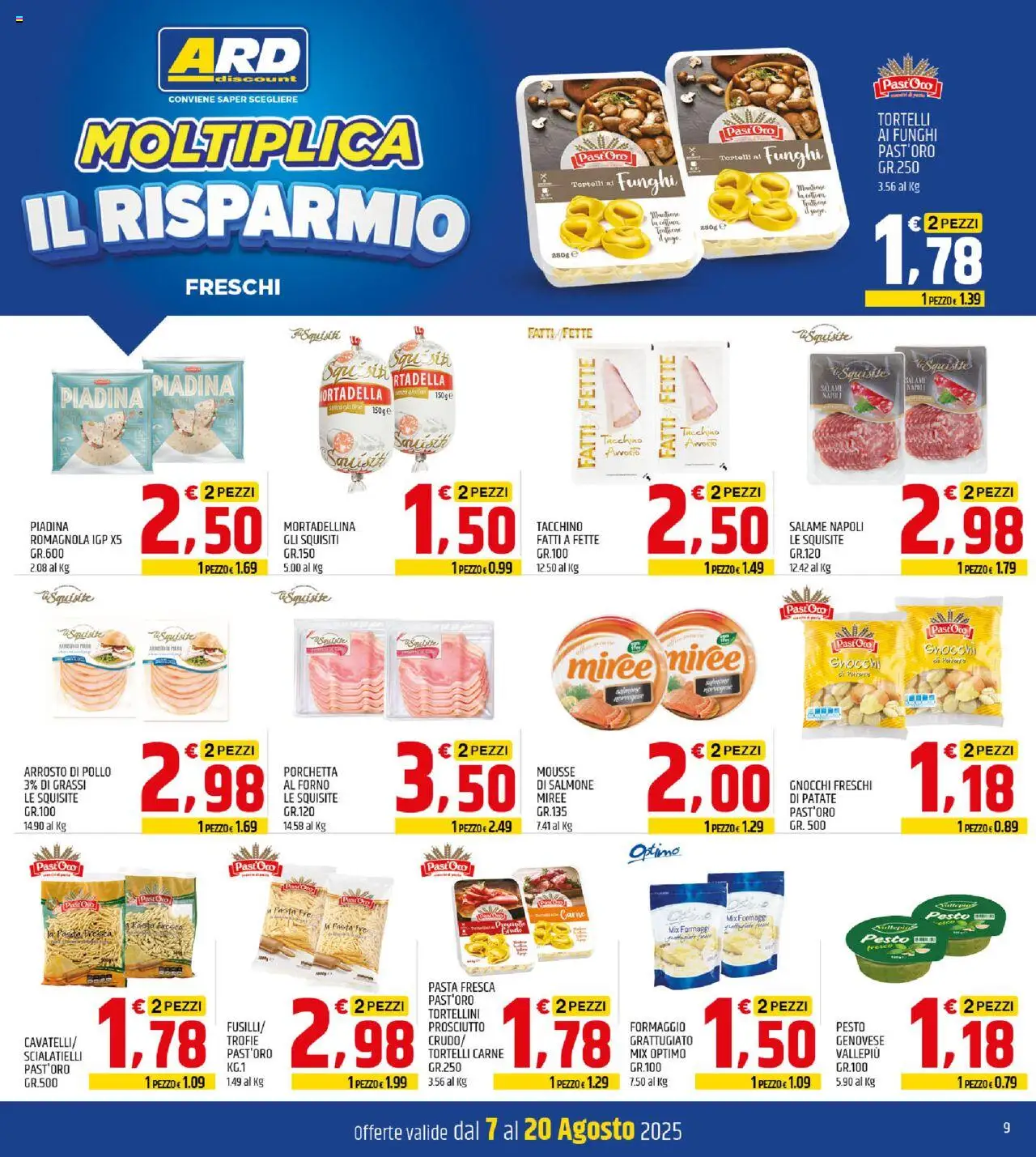 Volantino ARD Discount del 07.08.2025 | Pagina: 9 | Prodotti: Pollo, Patate, Formaggio, Pasta