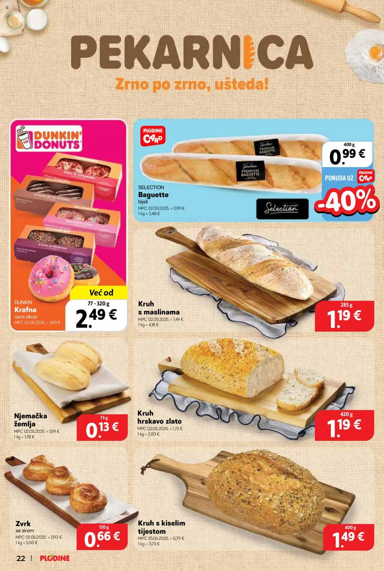 Plodine katalog | vrijedi od 02.07.2025 | Stranica: 22 | Proizvodi: Kruh