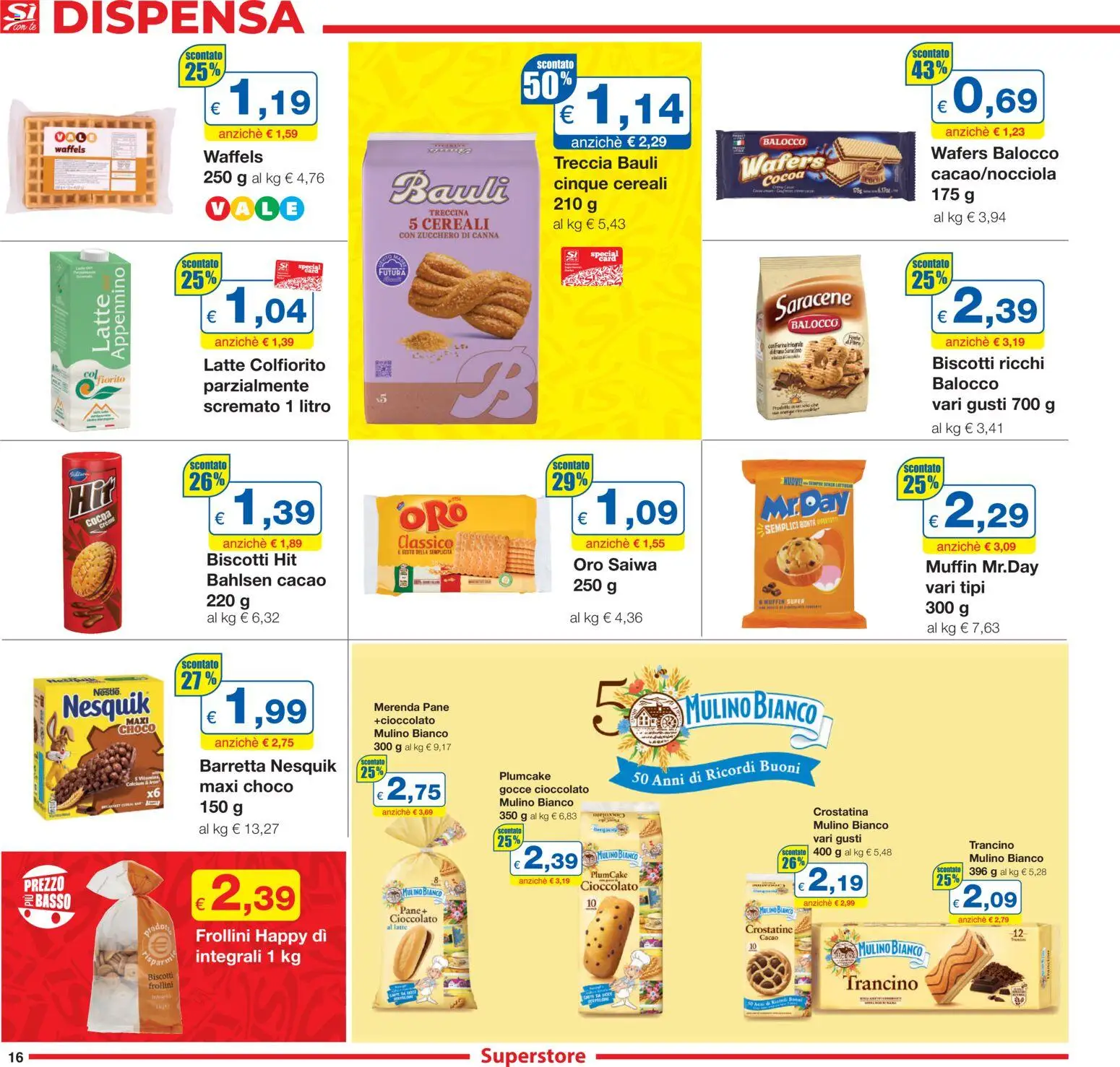 Volantino Sì con Te del 30.10.2025 | Pagina: 16 | Prodotti: Biscotti, Zucchero, Crostatine, Plumcake