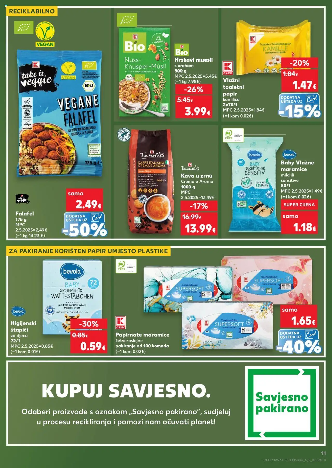 Kaufland katalog | vrijedi od 20.08.2025 | Stranica: 11 | Proizvodi: Kava u zrnu, Vlažne maramice, Musli, Štapići