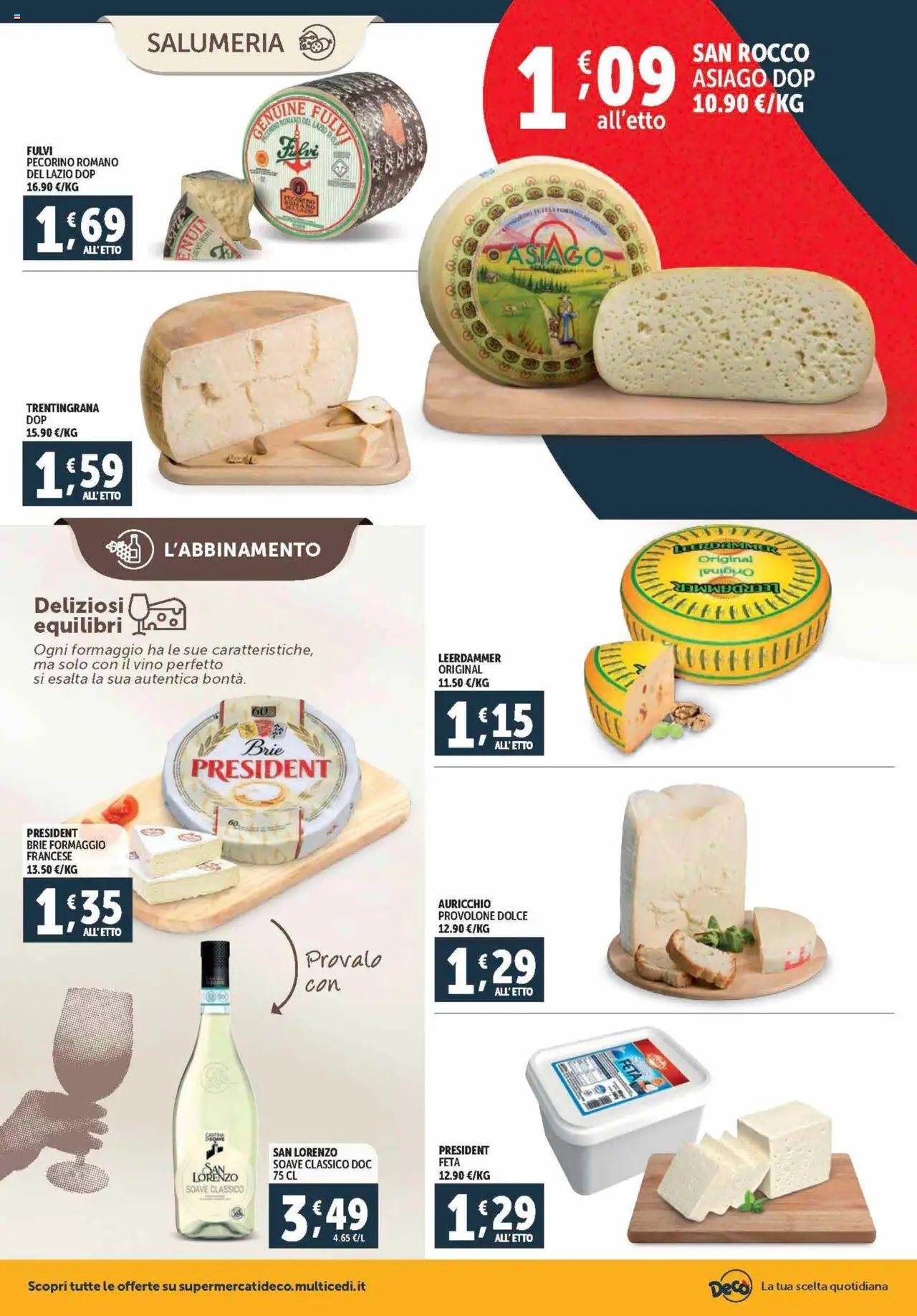 Volantino Decò del 21.08.2025 | Pagina: 2 | Prodotti: Provolone, Formaggio, Pecorino Romano, Pecorino