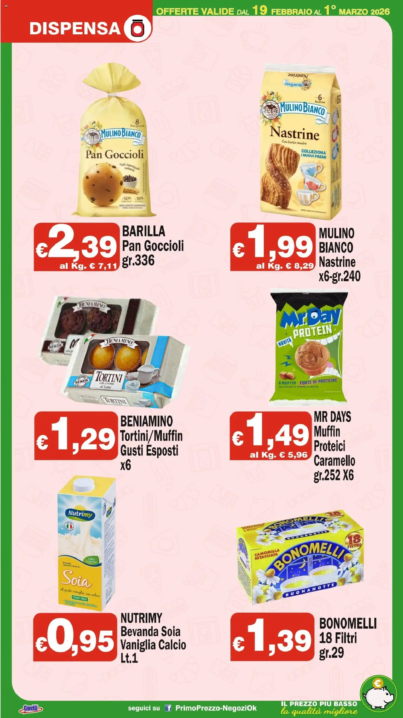 Volantino Primo Prezzo del 19.02.2026 | Pagina: 6 | Prodotti: Crema, Latte, Olio, Muffin