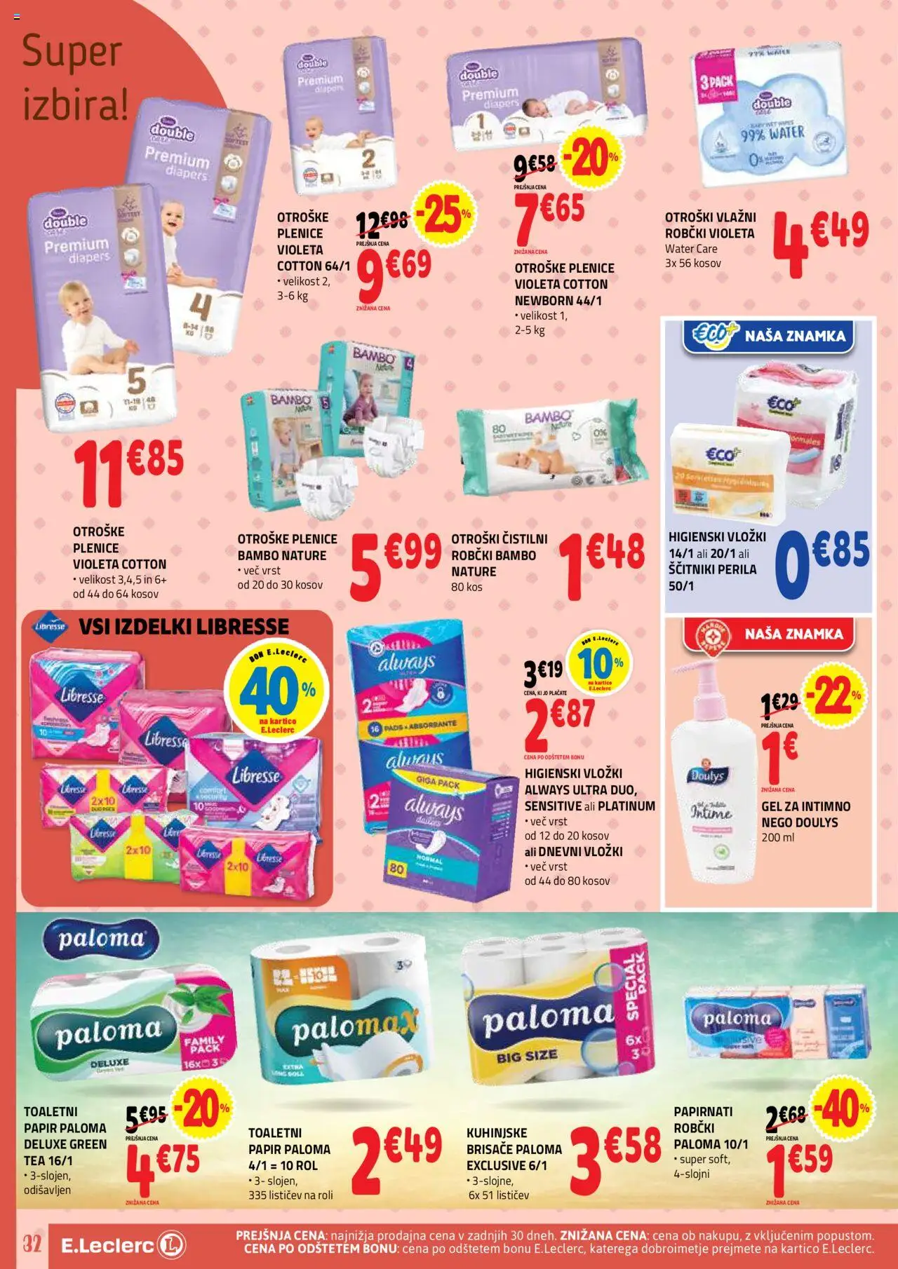 Novi E.leclerc katalog ponudbe – veljaven od 10.09.2025 | Stran: 32 | Izdelki: Higienski vložki, Plenice, Kos, Ščitniki