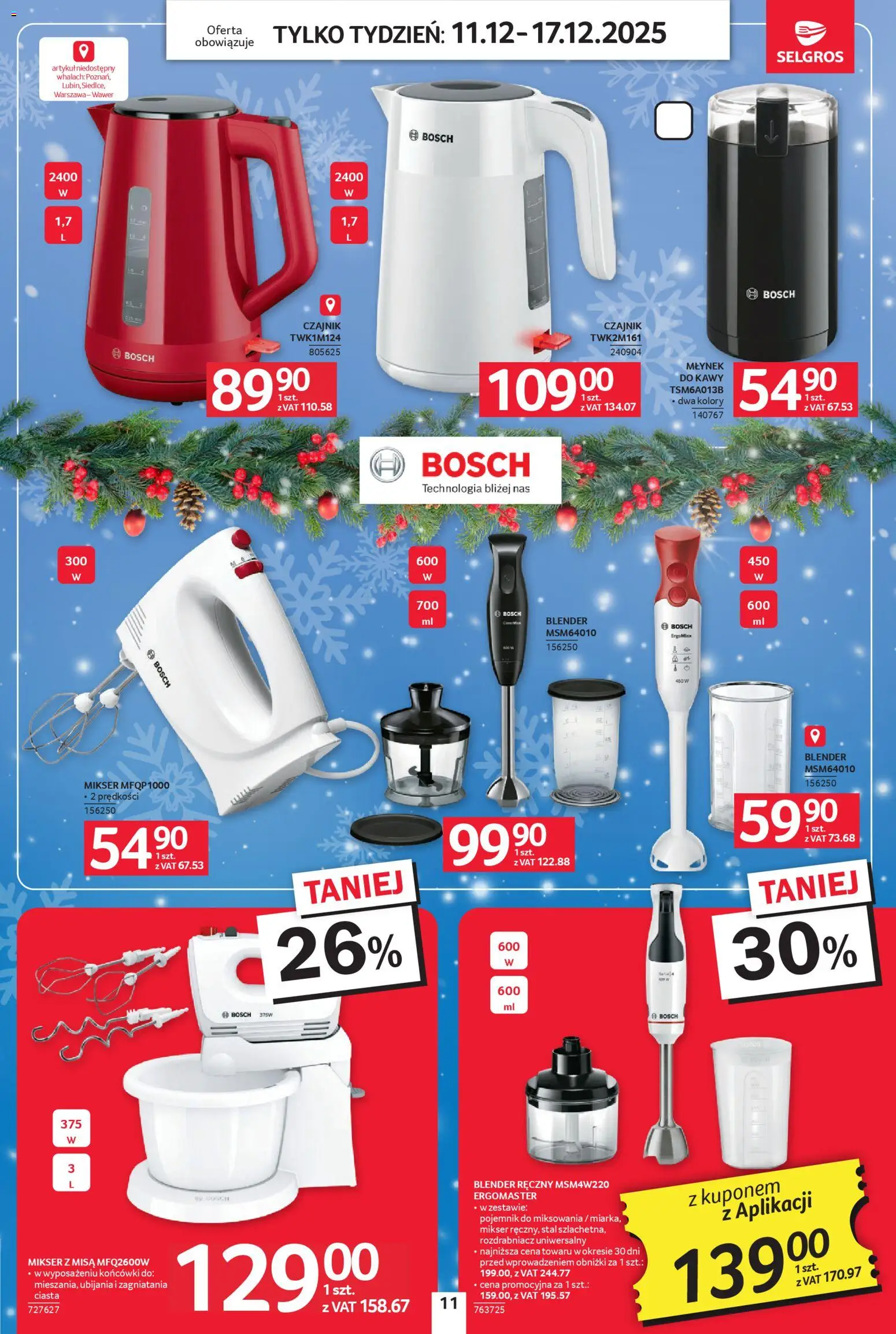 Selgros cash&carry Gazetka - Jeszcze więcej super promocji od 11.12.2025 | Strona: 11 | Produkty: Blender ręczny, Młynek, Mikser, Blender