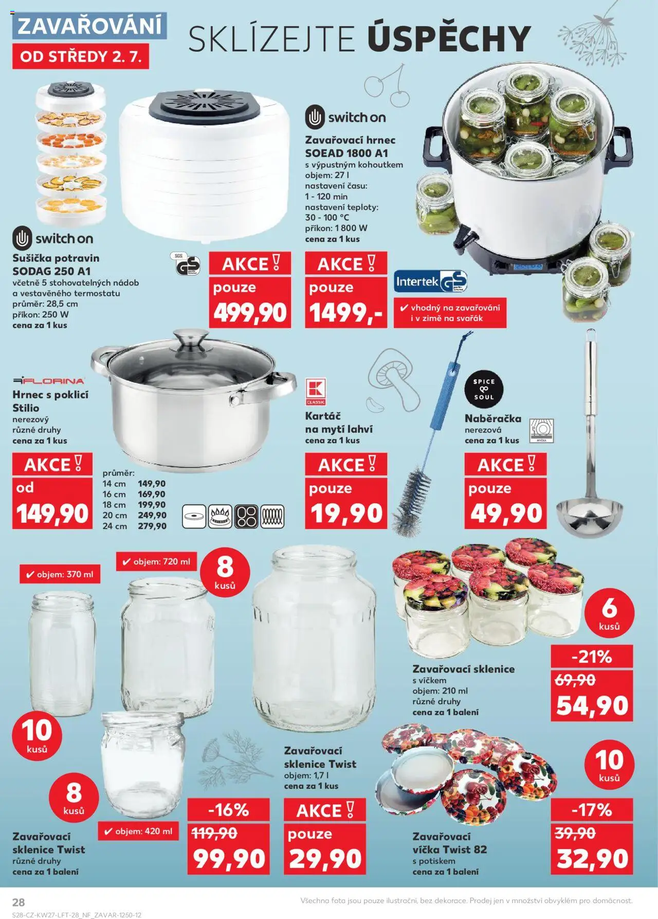 Kaufland leták od 02.07.2025 | Strana: 28 | Produkty: Zavařovací sklenice, Hrnec, Sklenice, Jar