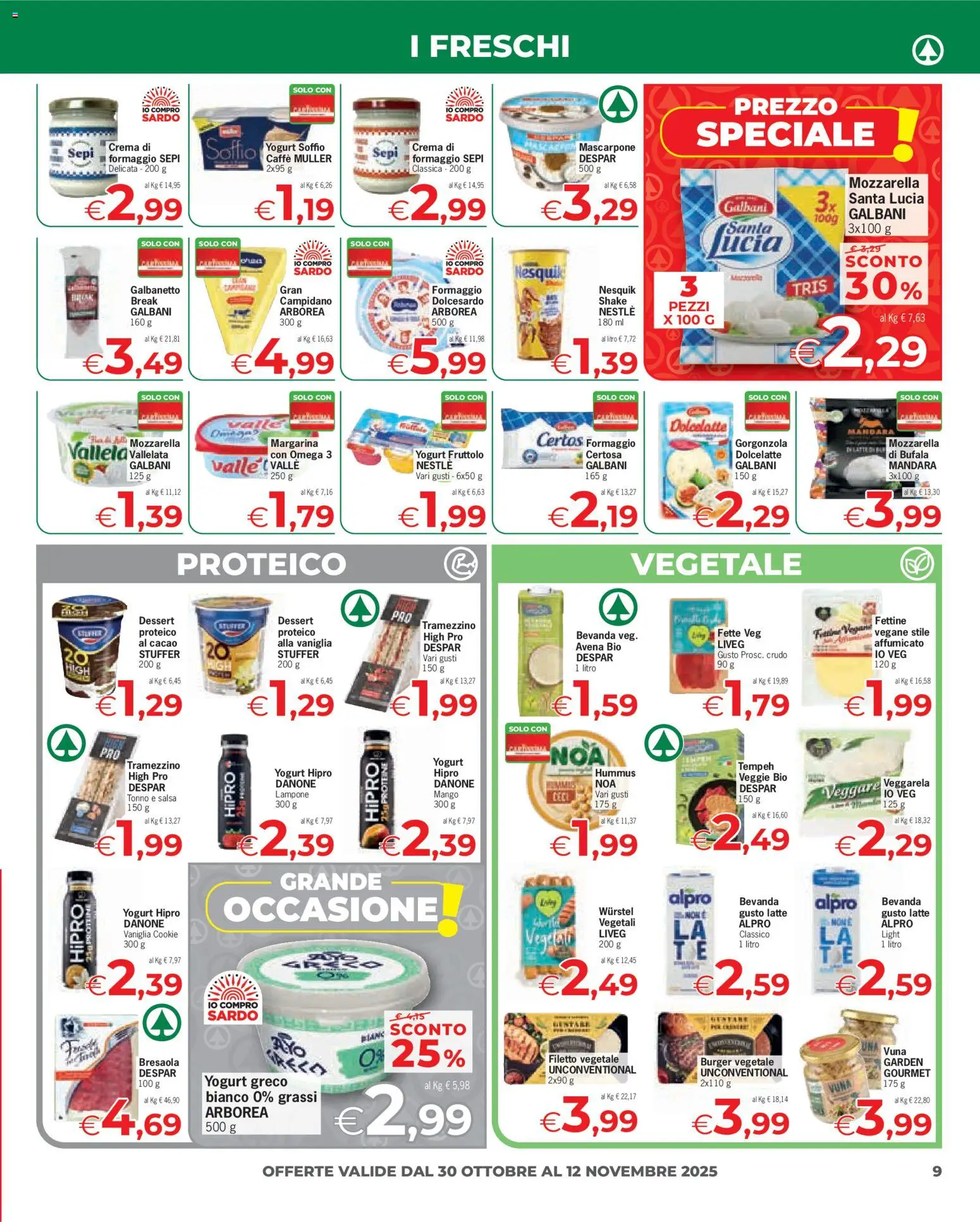 Volantino Eurospar del 30.10.2025 | Pagina: 9 | Prodotti: Yogurt greco, Tonno, Margarina, Cacao