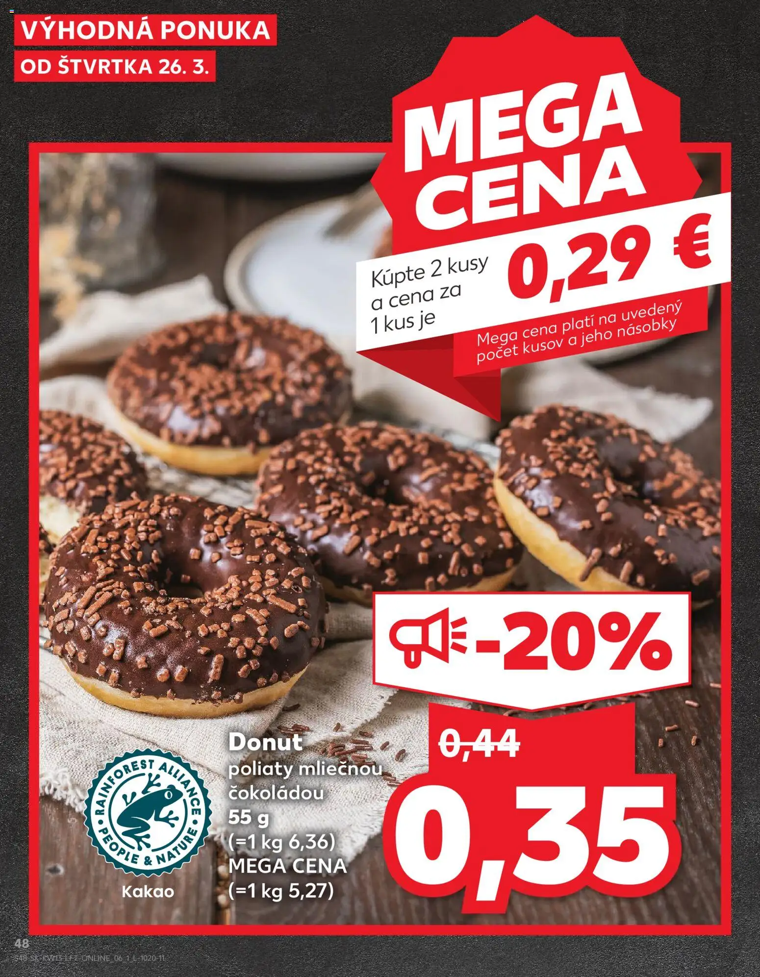 Nové Kaufland akcie – leták je platný od 26.03.2026 | Strana: 48 | Produkty: Donut, Kakao