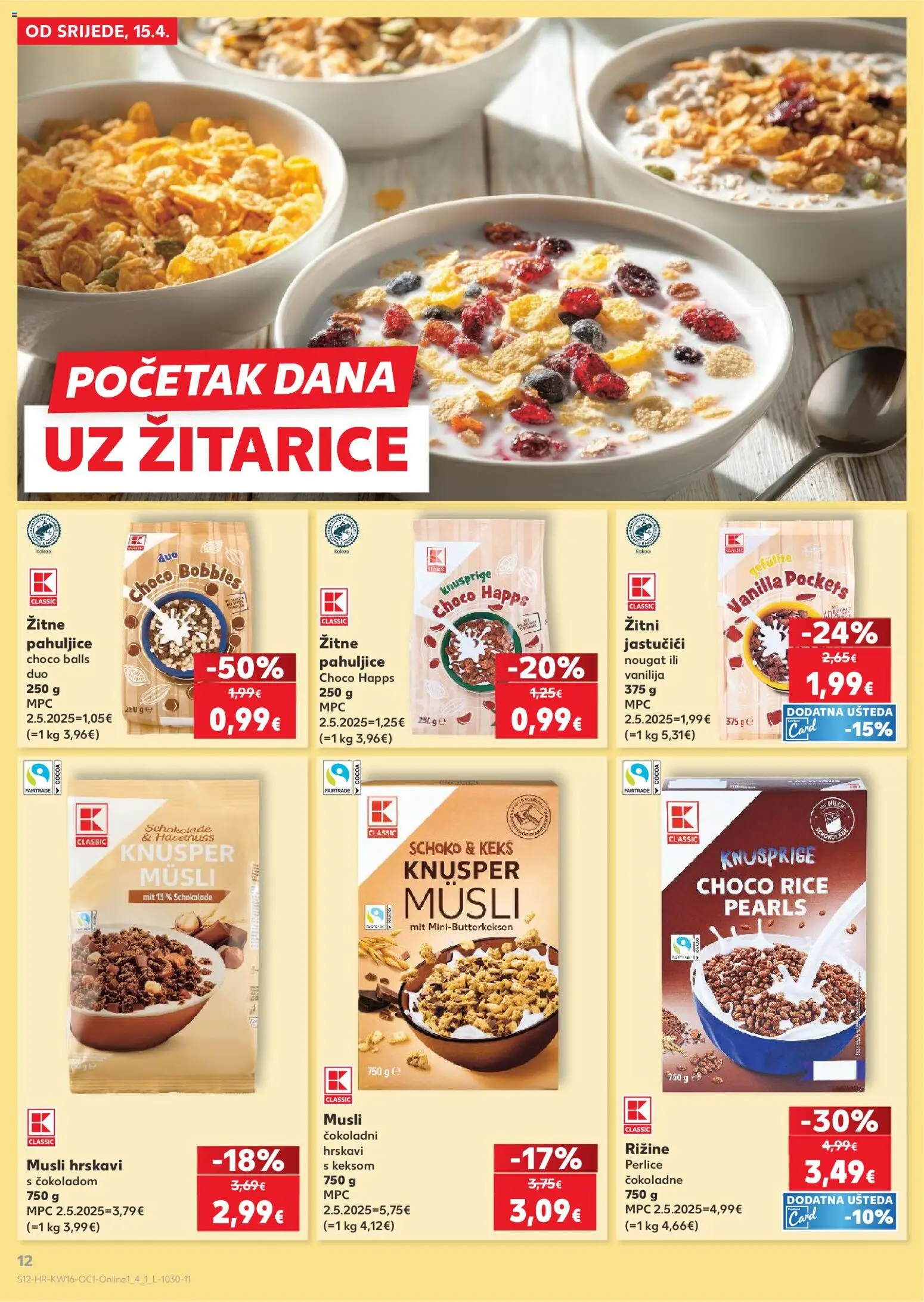 Kaufland katalog | vrijedi od 15.04.2026 | Stranica: 12 | Proizvodi: Žitarice, Musli, Keks, Pahuljice