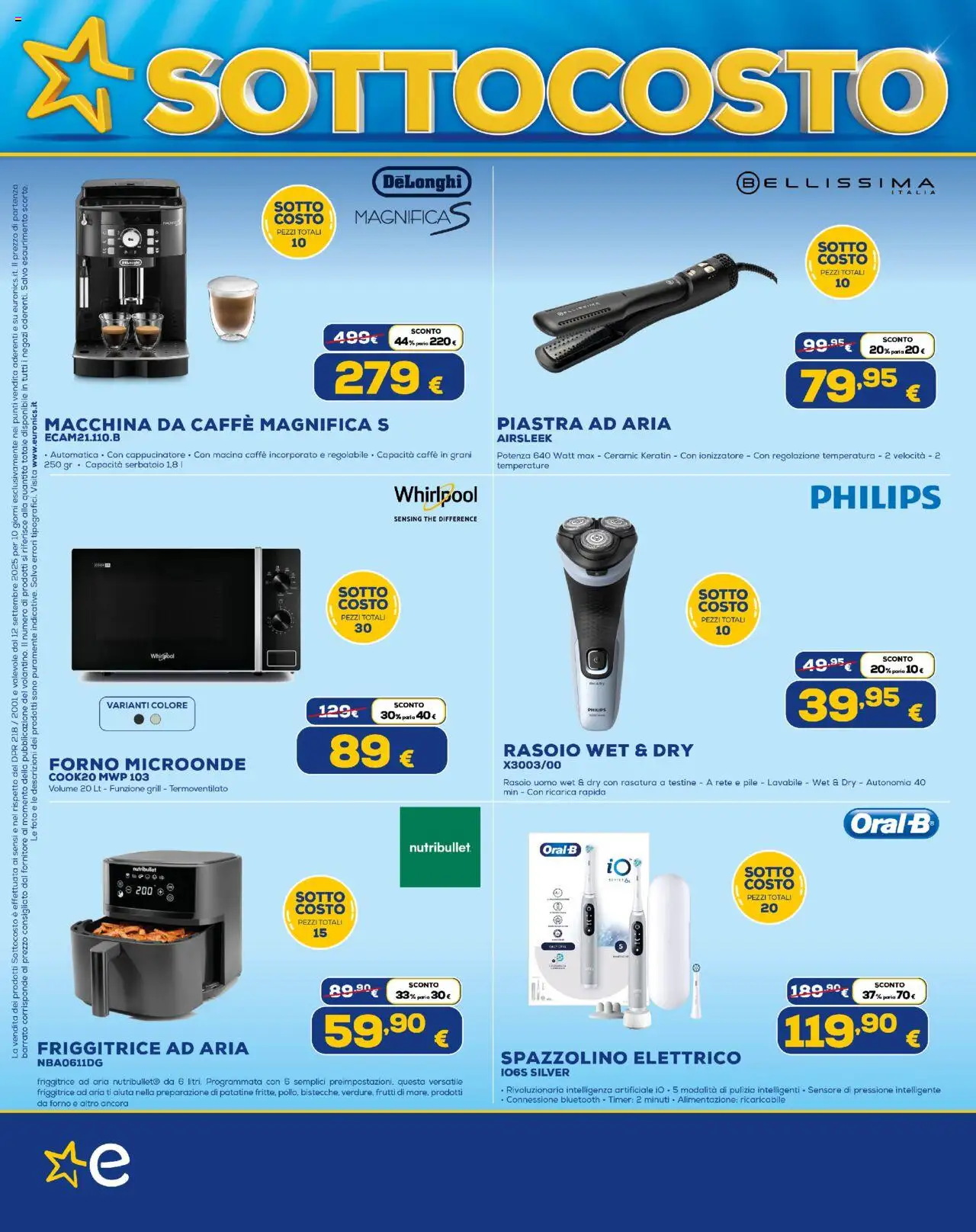Volantino Euronics del 12.09.2025 | Pagina: 10 | Prodotti: Macchina da caffe, Spazzolino, Caffè in grani, Friggitrice