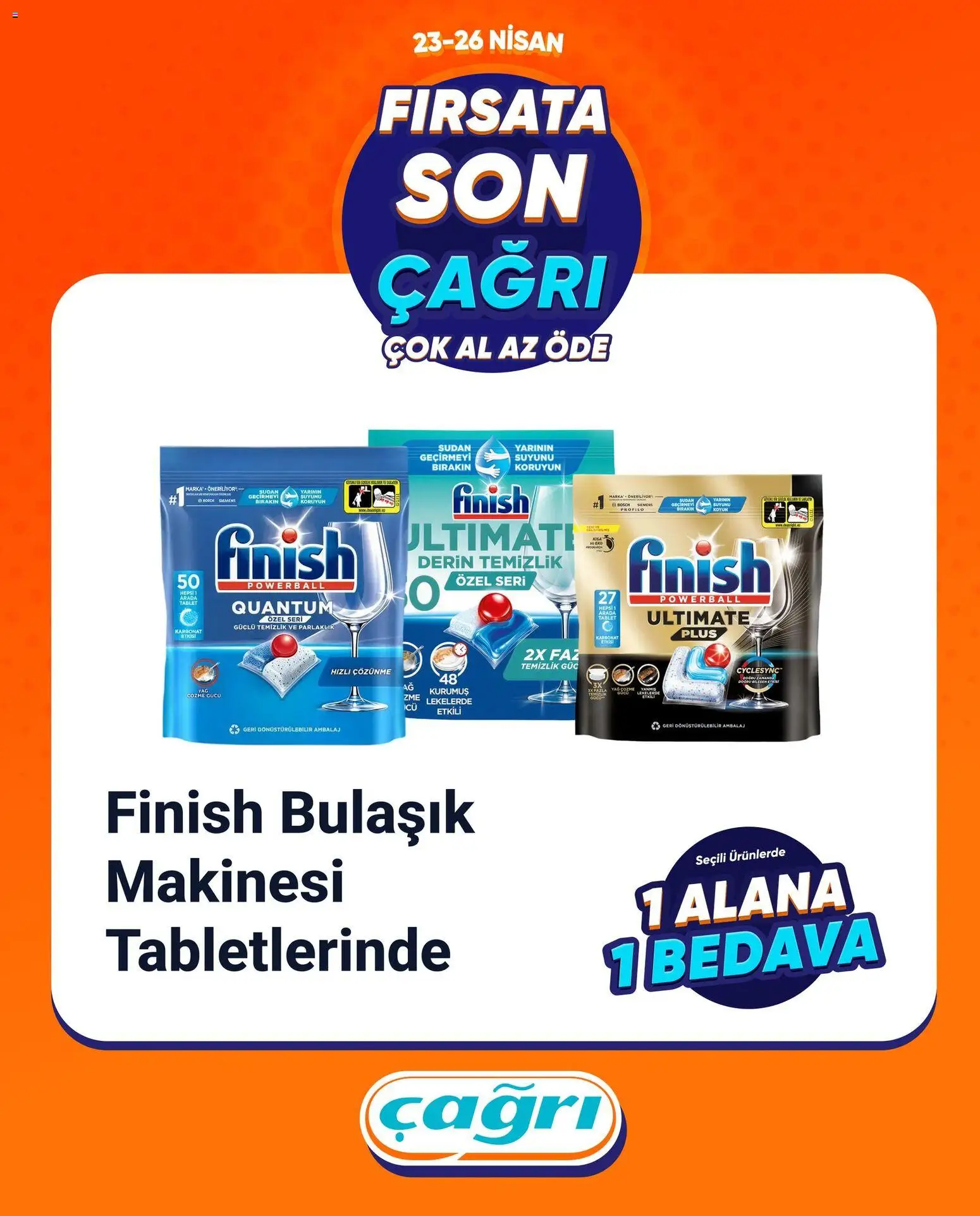 Çağrı Market - Fırsatlara Son Çağrı - 23.04.2026 tarihinden itibaren geçerlidir | Sayfa: 4 | Ürünler: Yağ, Tablet, Bulaşık makinesi