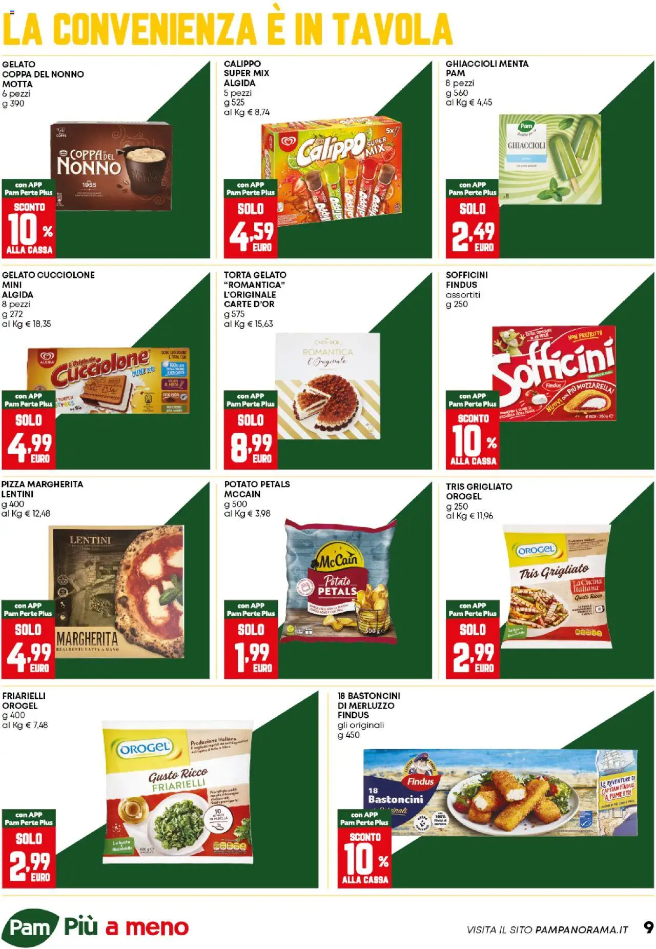 Volantino PAM del 21.08.2025 | Pagina: 9 | Prodotti: Pizza, Tè, Merluzzo, Mozzarella