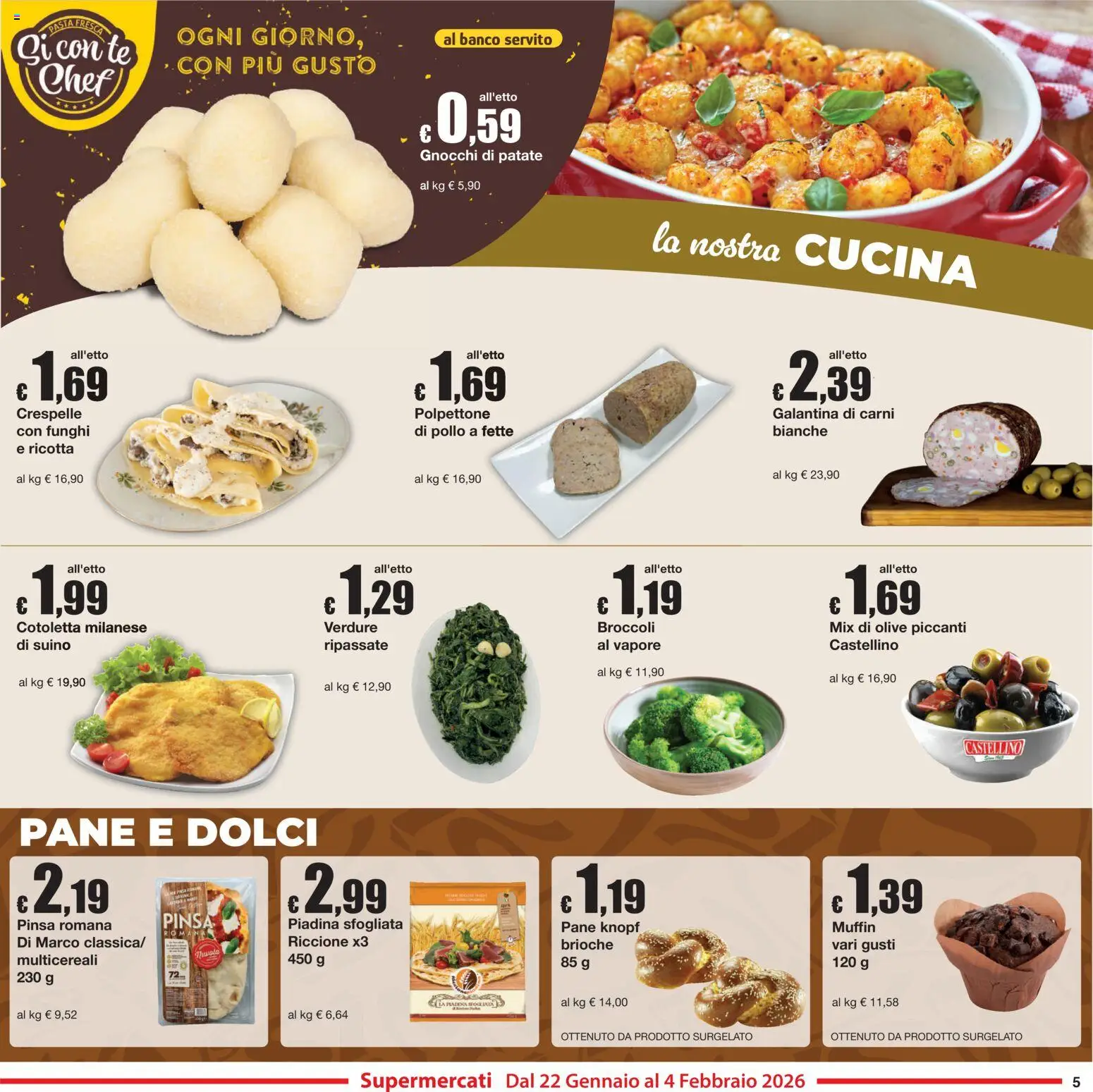 Volantino Sì con Te del 22.01.2026 | Pagina: 5 | Prodotti: Patate, Olive, Funghi, Gnocchi