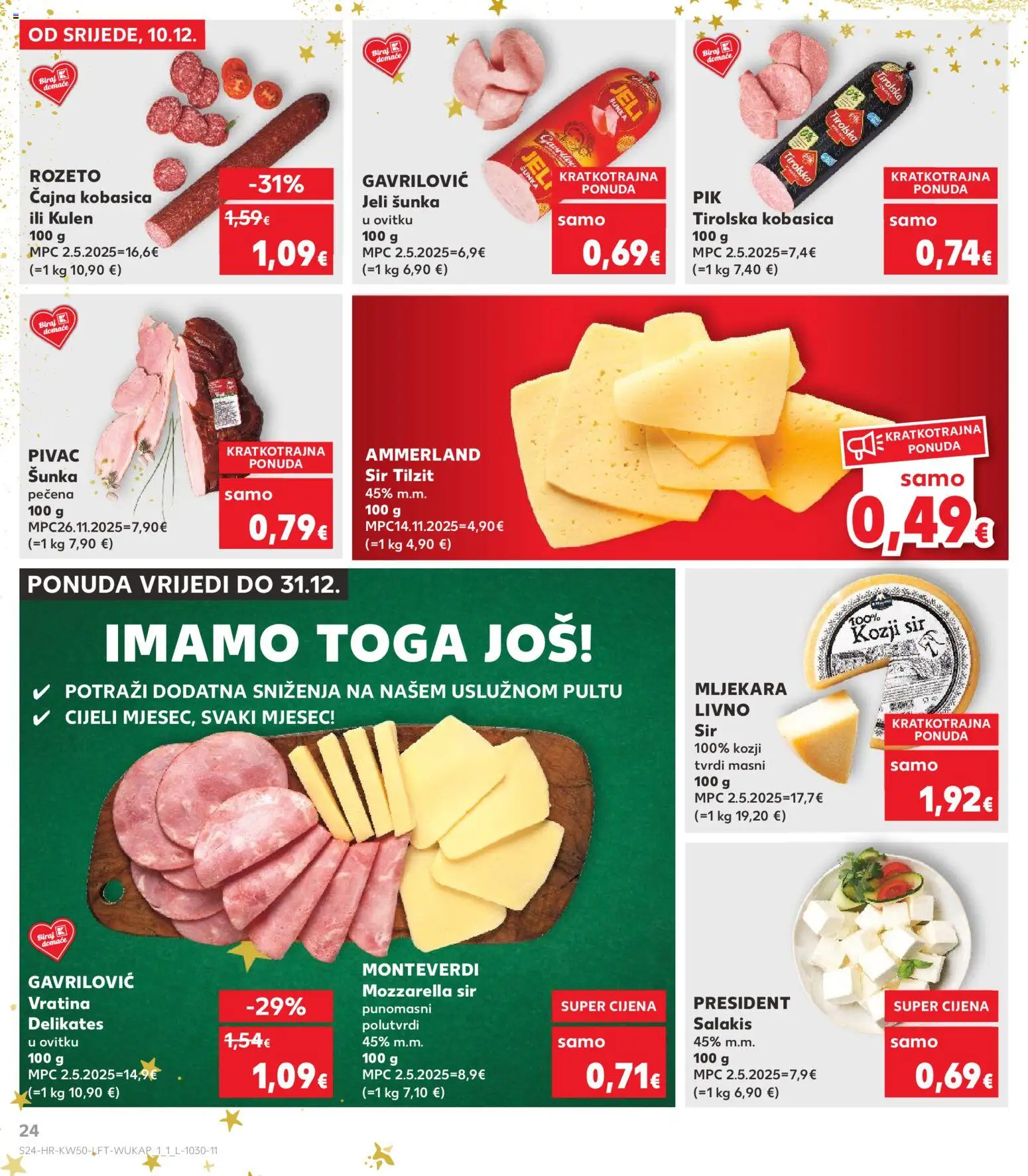 Kaufland katalog | vrijedi od 10.12.2025 | Stranica: 24 | Proizvodi: Sir, Šunka, Kobasica, Kulen