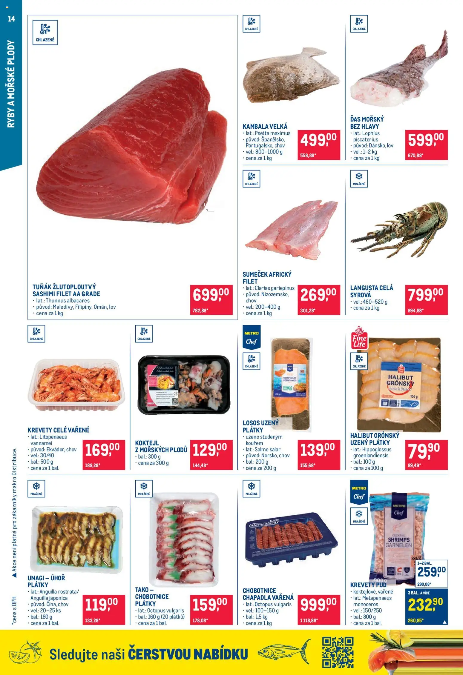 Makro leták - Pro milovníky jídla od 03.12.2025 | Strana: 14 | Produkty: Tuňák, Halibut, Filet, Krevety