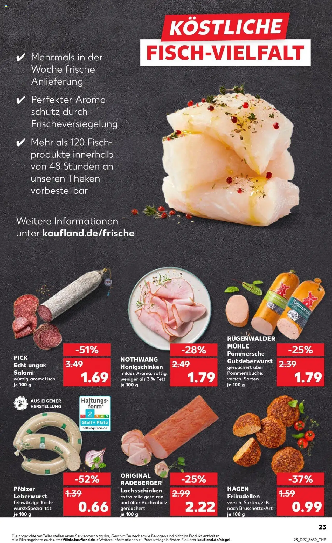 Kaufland prospekt Radebeul	 - gültig ab dem 03.07.2025 | Seite: 23 | Produkte: Mühle, Fisch, Salami