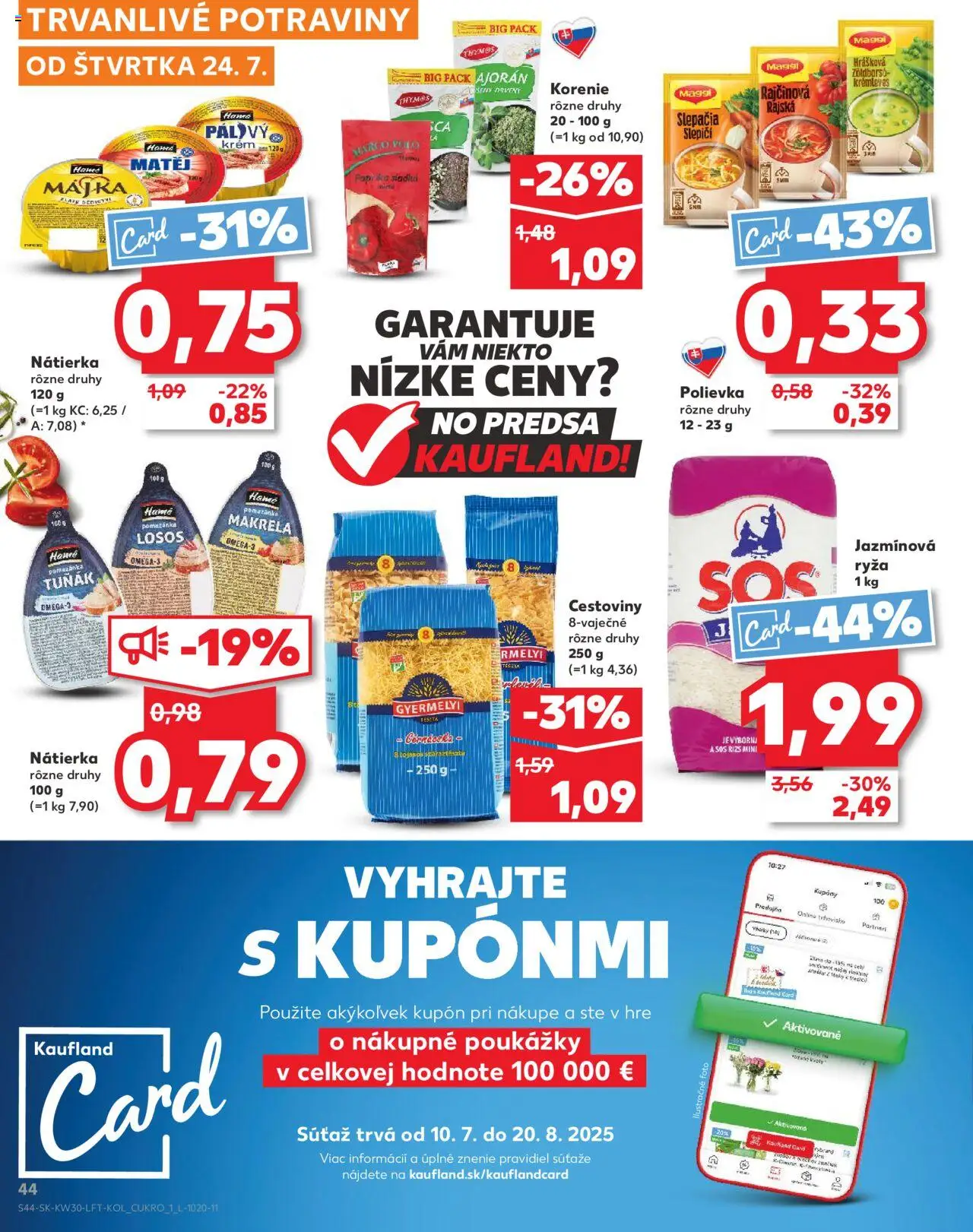 Kaufland Žilina │ platný od 24.07.2025 | Strana: 44 | Produkty: Ryža, Cestoviny, Krém, Korenie