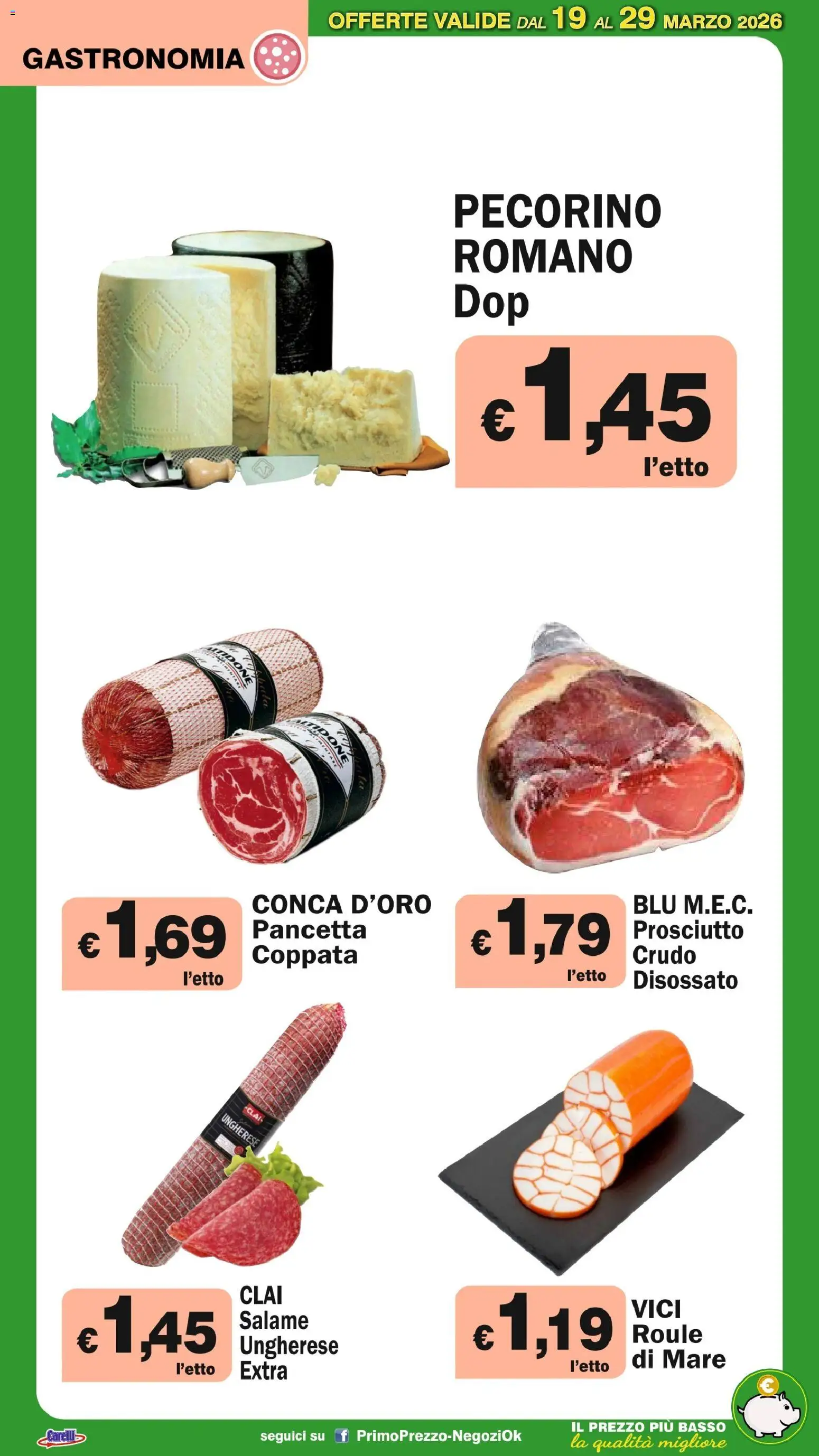 Volantino Primo Prezzo del 19.03.2026 | Pagina: 42 | Prodotti: Salame, Pancetta, Prosciutto, Pecorino