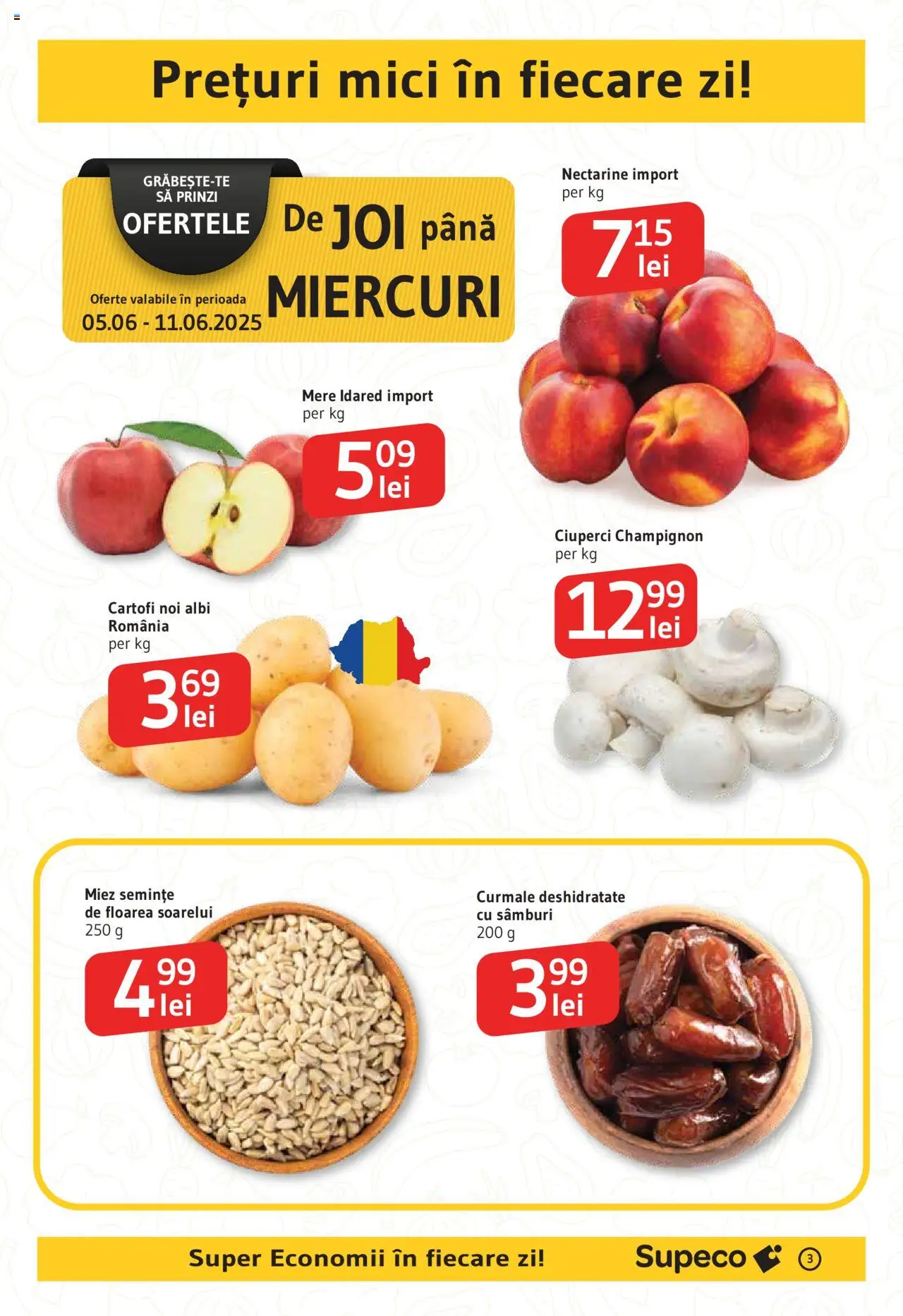 Catalog Supeco - Bârlad – valabil de la 05.06.2025 | Pagină: 3 | Produse: Ciuperci, Mere, Cartofi, Bant