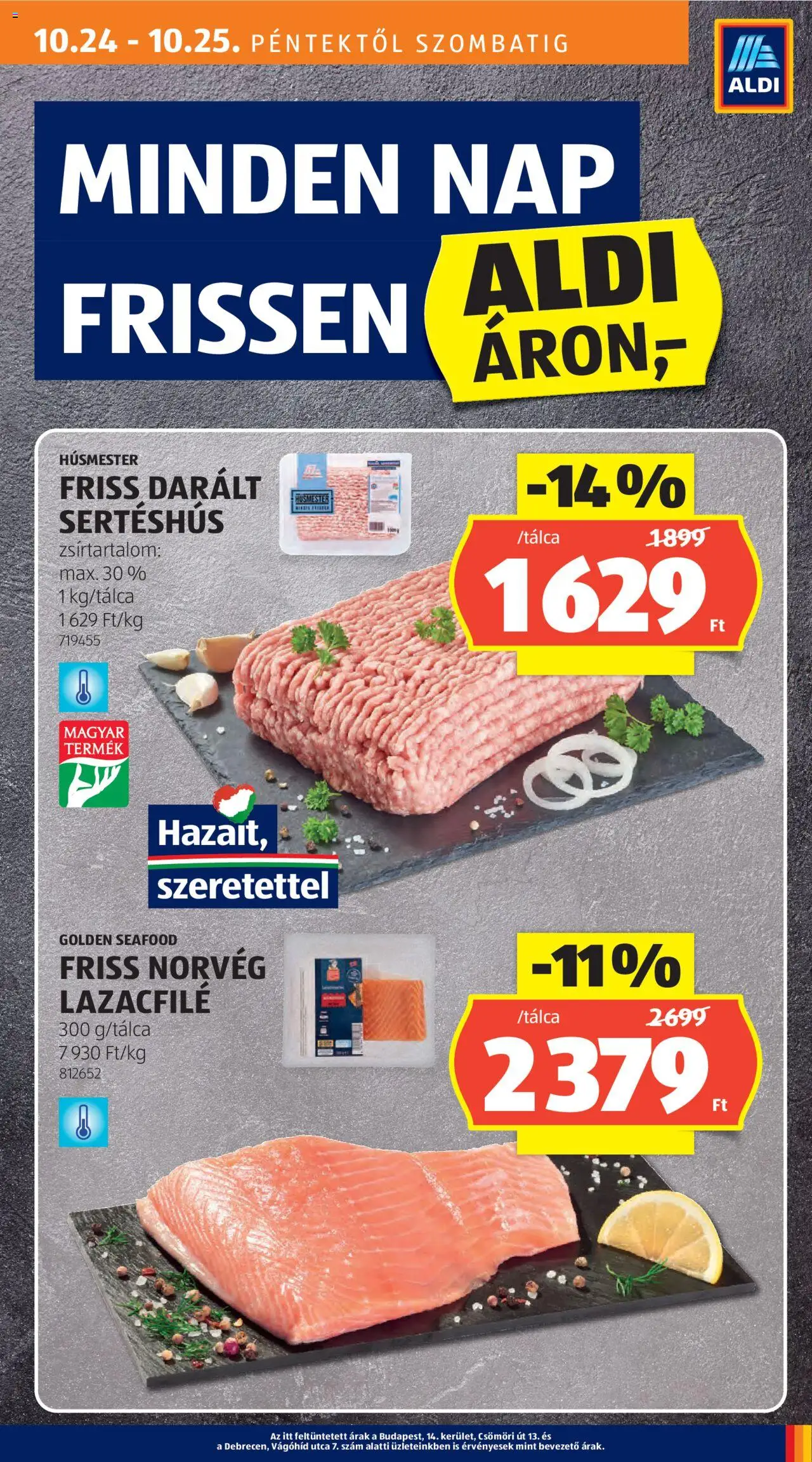 Aldi akciós ujság - amely érvényes a következő dátumtól: 24.10.2025 | Oldal: 21 | Termékek: Lazacfilé, Darált sertéshús, Sertéshús