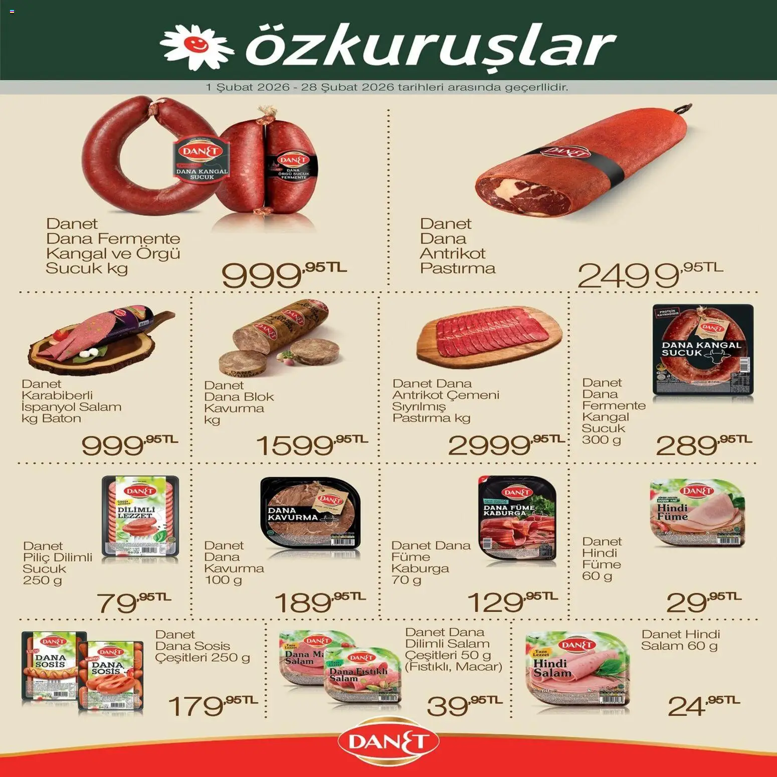 Özkuruşlar İndirim - 01.02.2026 tarihinden itibaren geçerlidir | Sayfa: 1 | Ürünler: Salam, Sosis, Piliç, Dana füme
