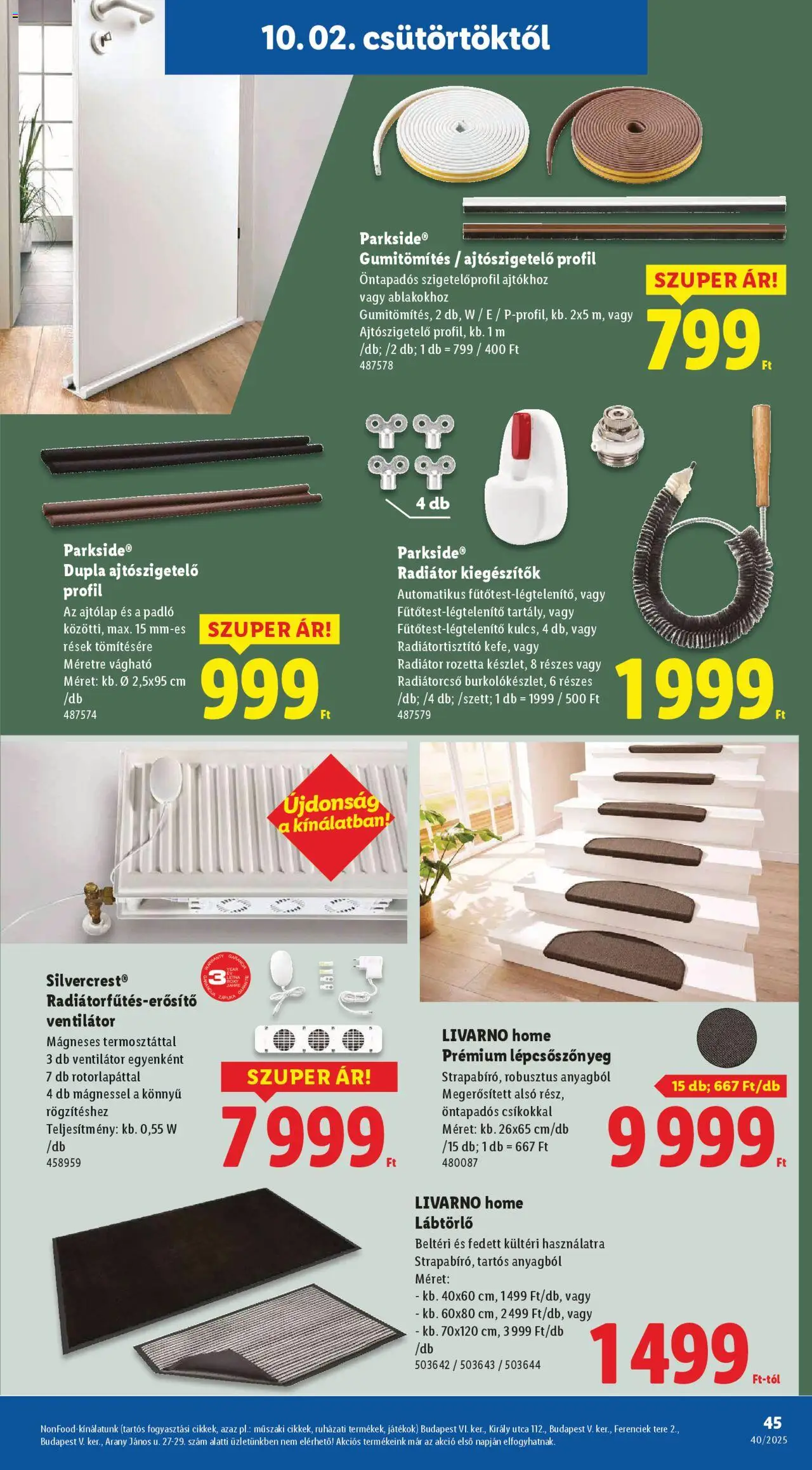 Lidl akciós ujság - amely érvényes a következő dátumtól: 02.10.2025 | Oldal: 45 | Termékek: Lépcsőszőnyeg, Ventilátor, Ajtólap, Radiátor