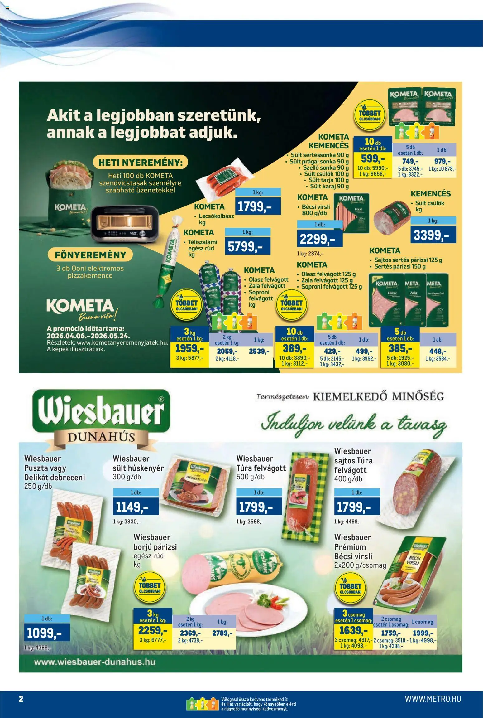 Metro akciós ujság - amely érvényes a következő dátumtól: 16.04.2026 | Oldal: 2 | Termékek: Olasz felvágott, Felvágott, Téliszalámi, Párizsi