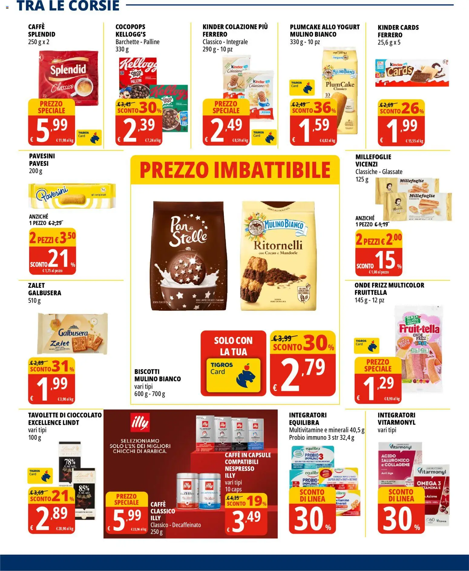 Volantino Tigros del 11.02.2026 | Pagina: 16 | Prodotti: Caffè, Frutta, Latte, Mandorle
