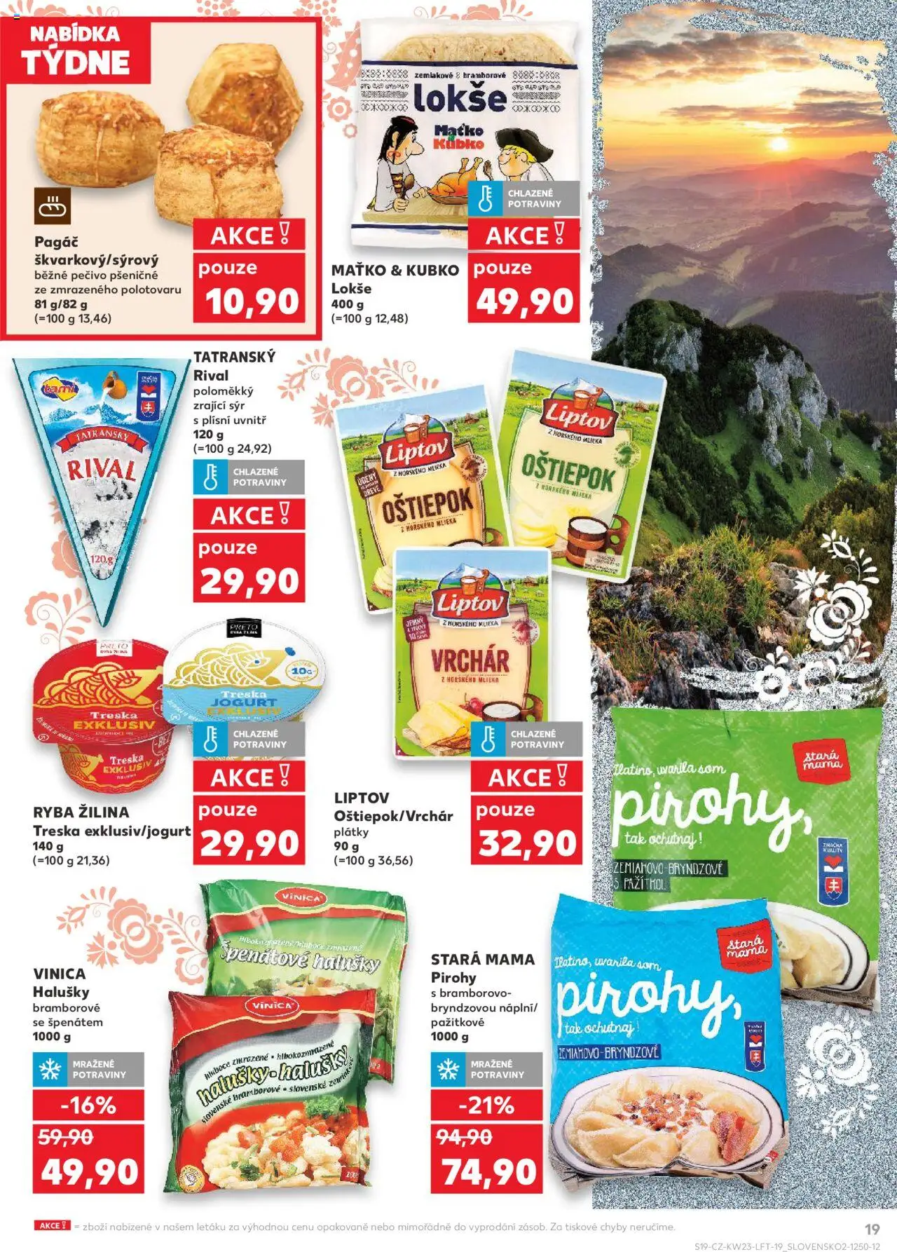 Kaufland leták - Praha 8 od 04.06.2025 | Strana: 19 | Produkty: Treska, Zrající sýr, Špenátové halušky, Halušky