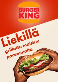 Katso Burger King tarjoukset voimassa alkaen 21.08.2025