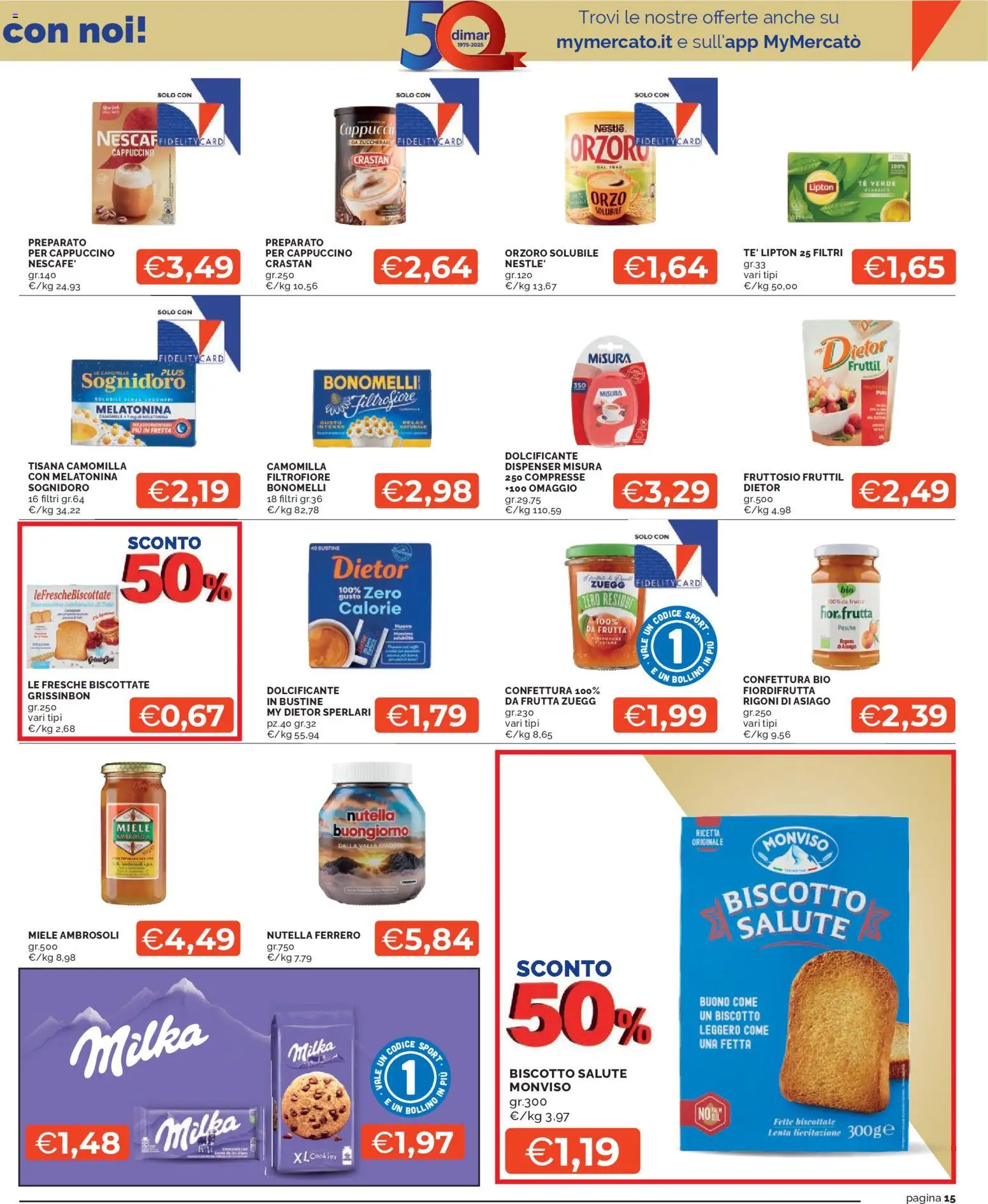 Volantino Mercatò del 27.10.2025 | Pagina: 15 | Prodotti: Tè, Nutella, Fette biscottate, Miele