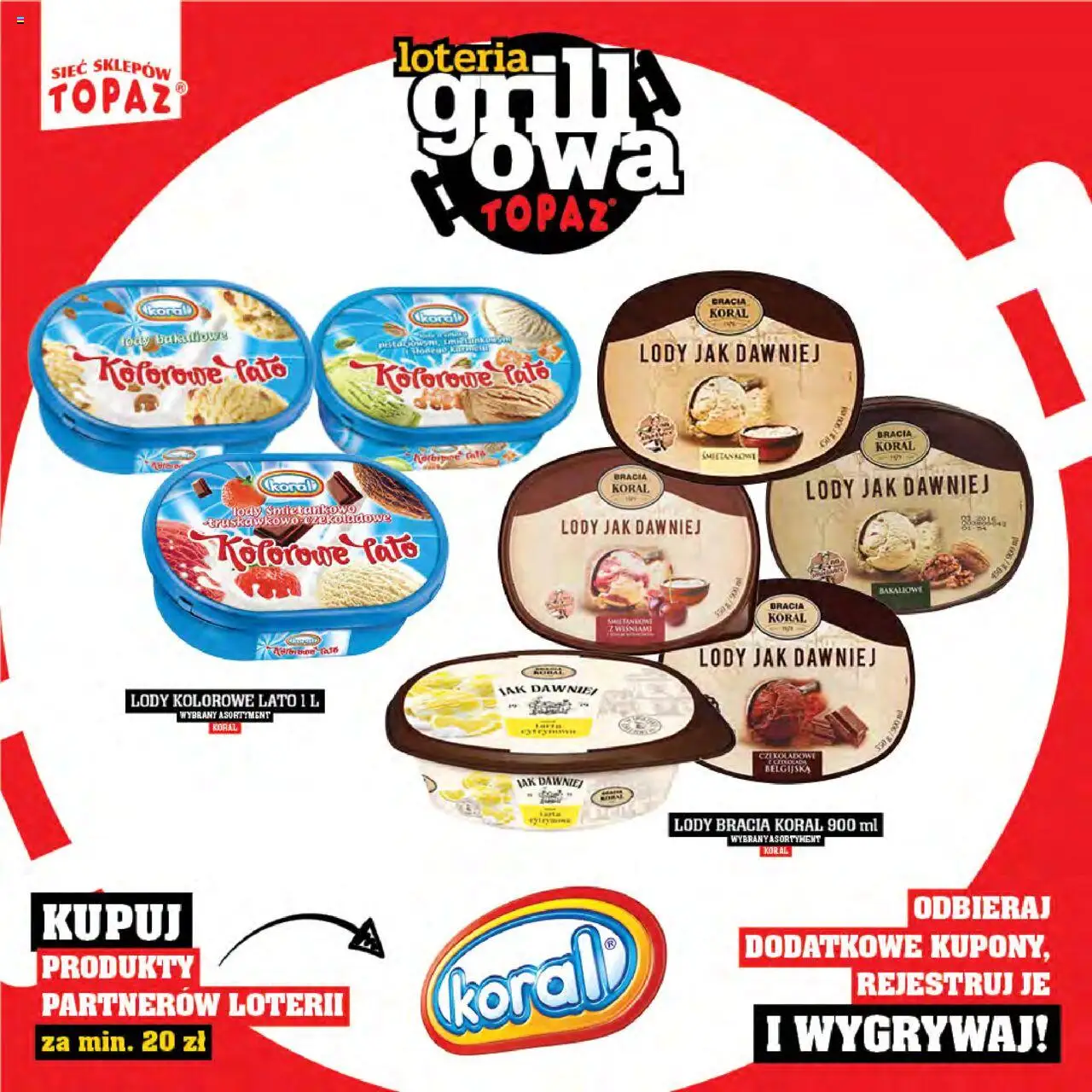 Topaz Gazetka - Katalog produktów Loteria Grillowa od 25.04.2025 | Strona: 40 | Produkty: Czekolada belgijska, Czekolada, Lody