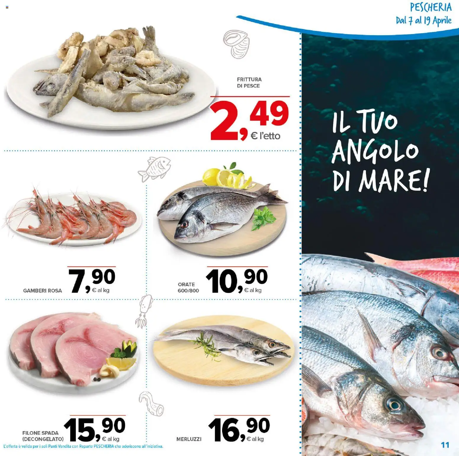 Volantino Todis del 07.04.2026 | Pagina: 11 | Prodotti: Pesce, Gamberi