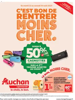 Auchan - C'est bon de rentrer moins cher supermarché - Voorbeeld van een folder van Auchan, geldig van 12.08.2025