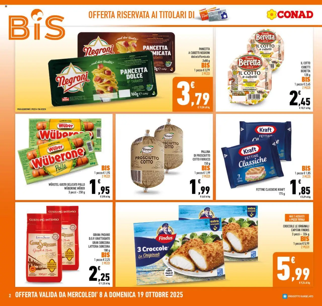 Volantino Conad del 08.10.2025 | Pagina: 2 | Prodotti: Pancetta, Prosciutto, Wurstel, Grana Padano