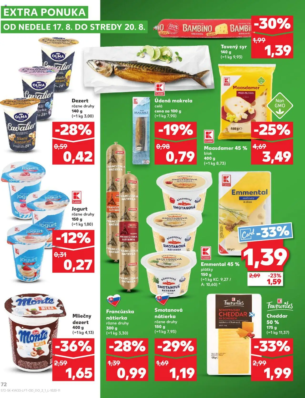 Kaufland SK akciós ujság - amely érvényes a következő dátumtól: 14.08.2025 | Oldal: 72 | Termékek: Makréla, Cheddar