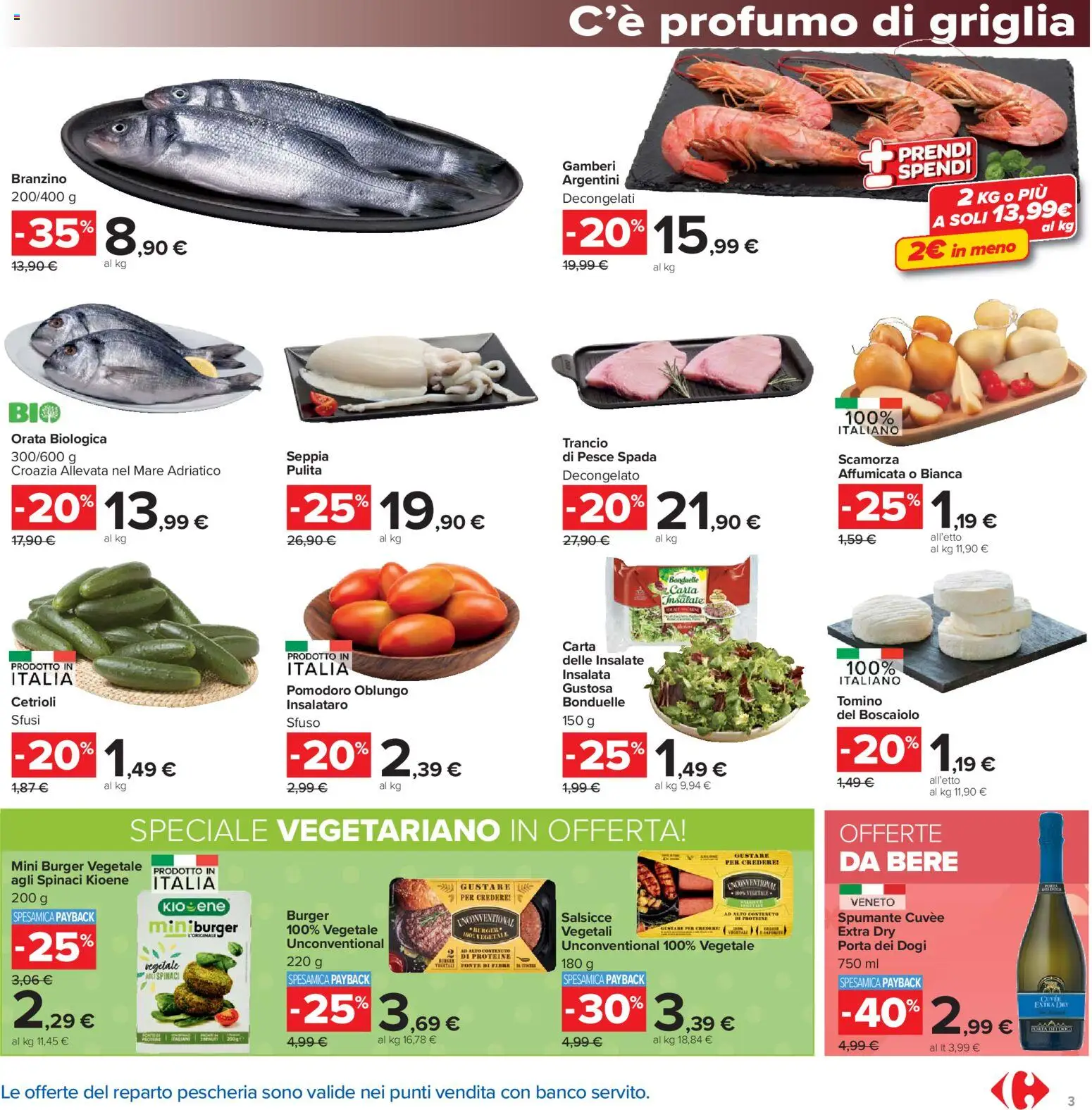 Volantino Carrefour del 21.04.2026 | Pagina: 3 | Prodotti: Pomodoro, Spinaci, Griglia, Pesce spada