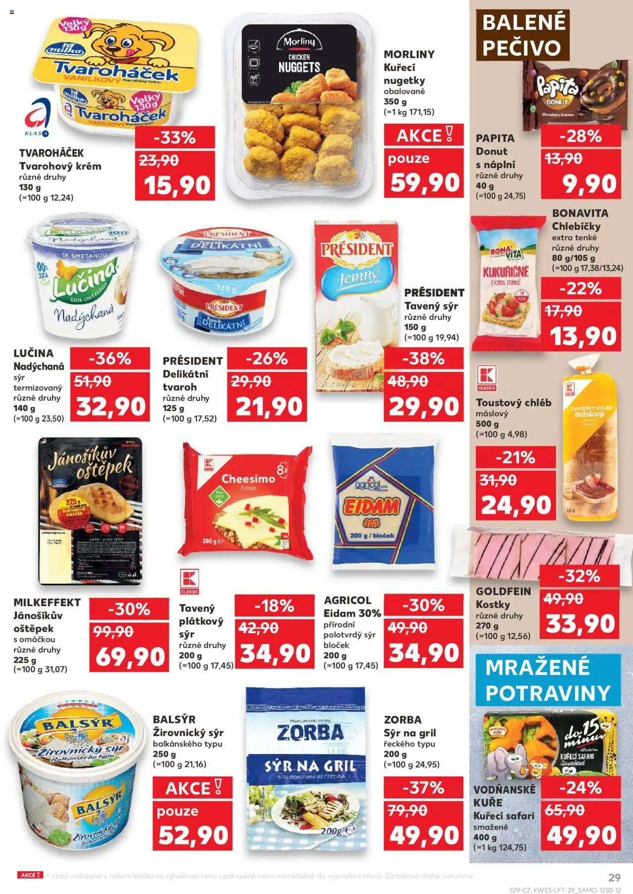 Kaufland leták - Brno od 13.08.2025 | Strana: 29 | Produkty: Sýr, Tvaroh, Eidam, Pečivo