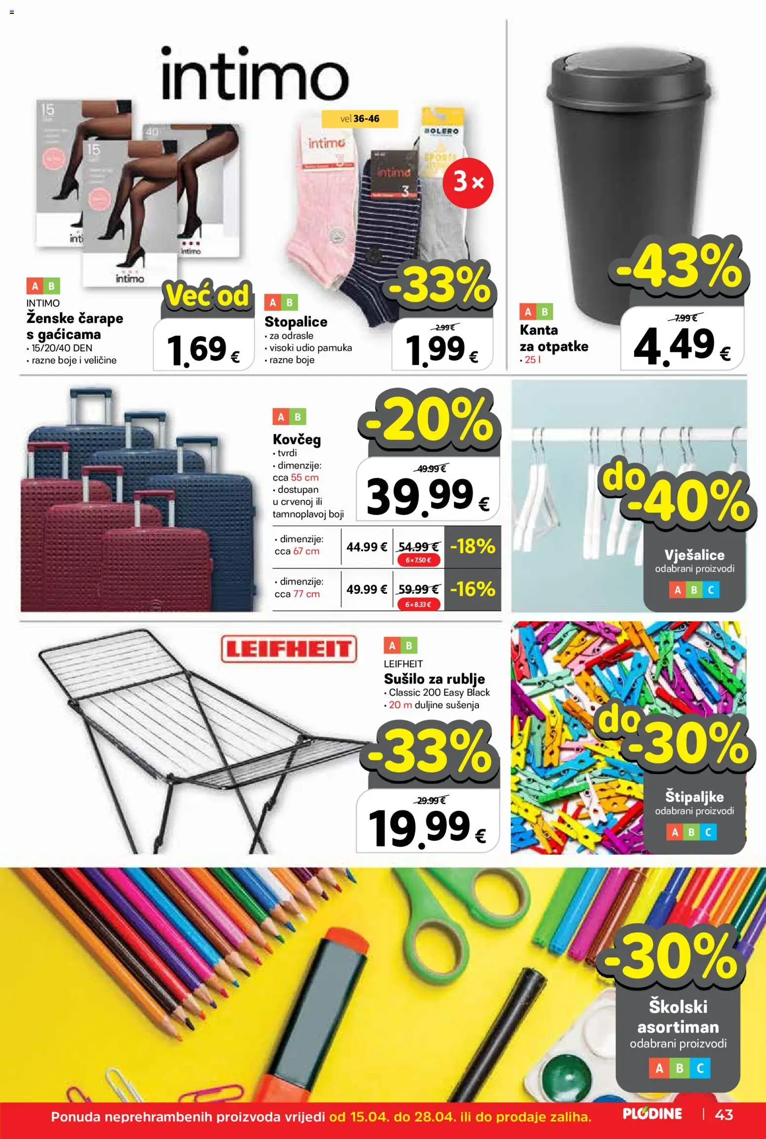 Plodine katalog | vrijedi od 15.04.2026 | Stranica: 43 | Proizvodi: Čarape, Štipaljke, Vješalice, Sušilo za rublje