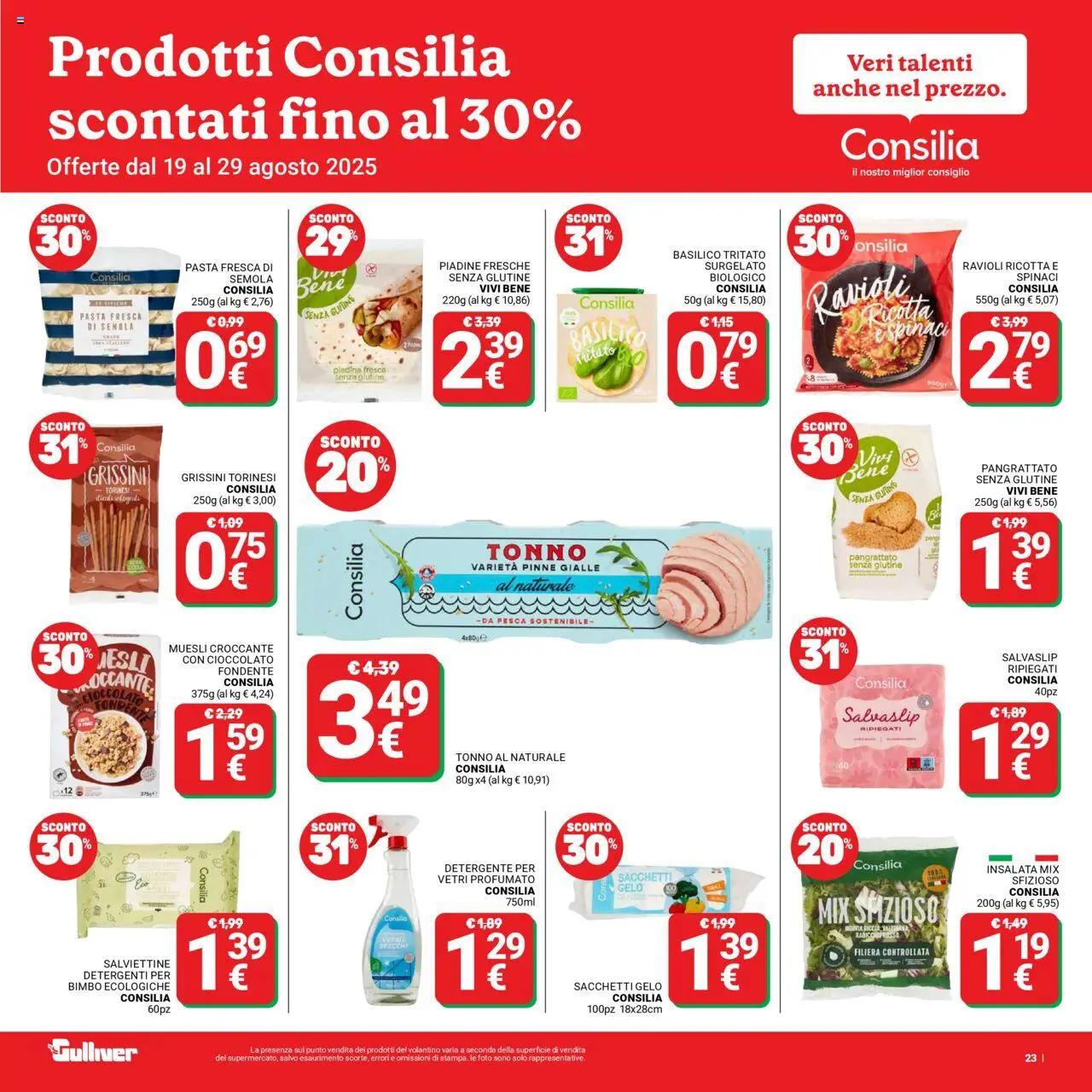 Volantino Gulliver del 19.08.2025 | Pagina: 23 | Prodotti: Cioccolato, Insalata, Pinne, Grissini