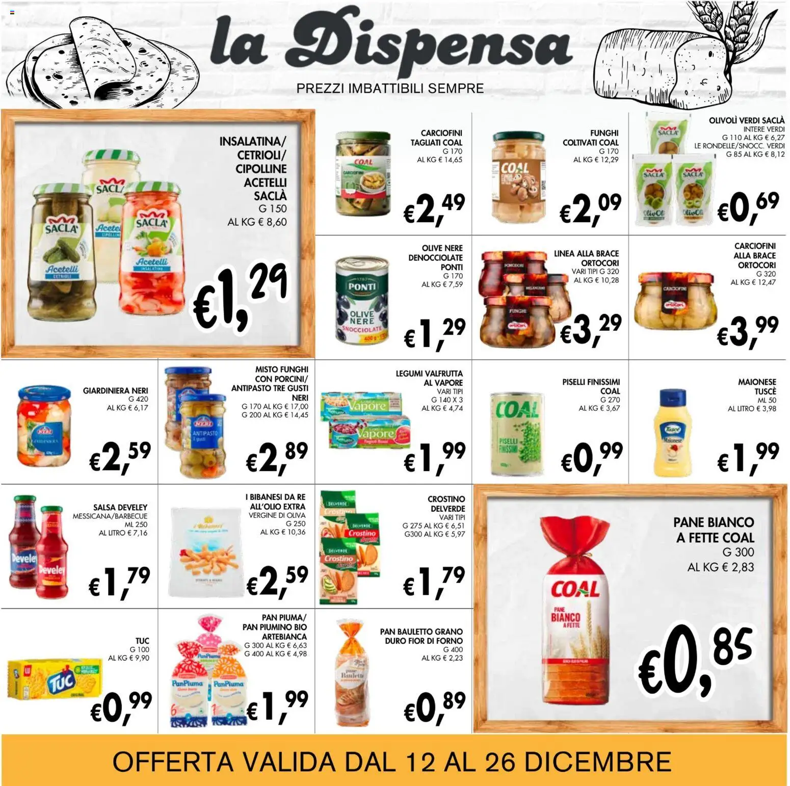 Volantino Coal del 12.12.2025 | Pagina: 14 | Prodotti: Pane, Salsa, Piselli, Cipolline